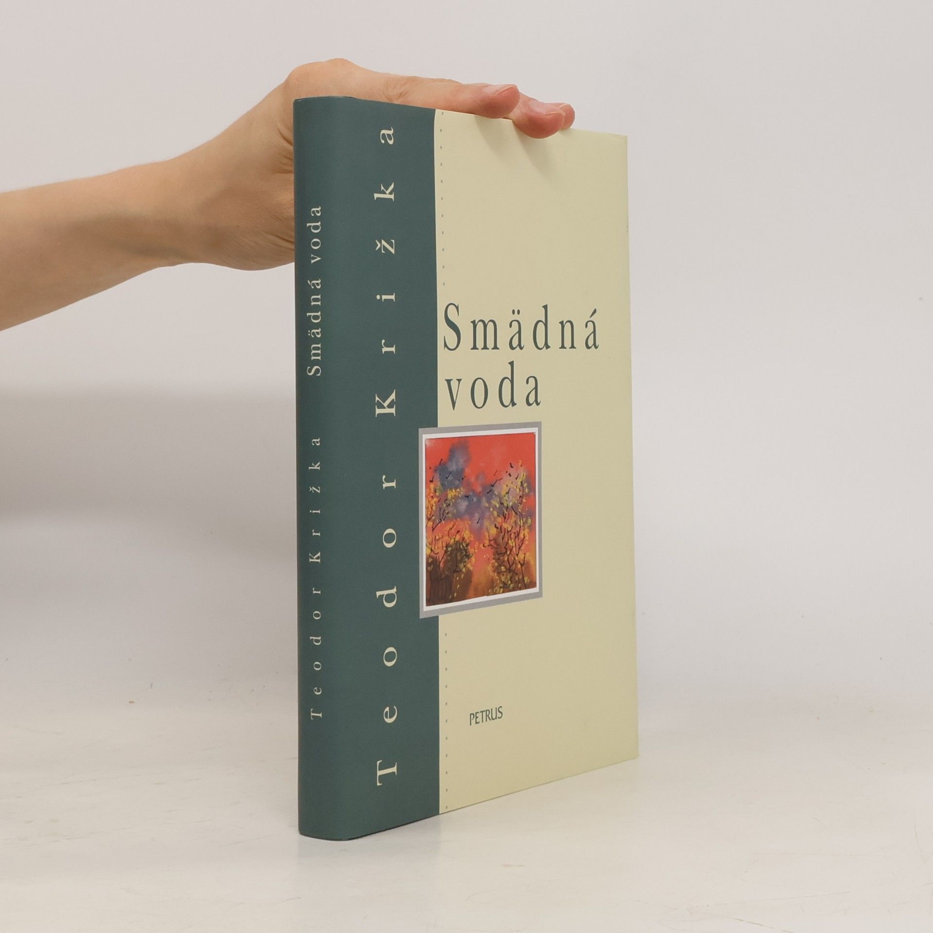 Teodor Križka Smädná voda