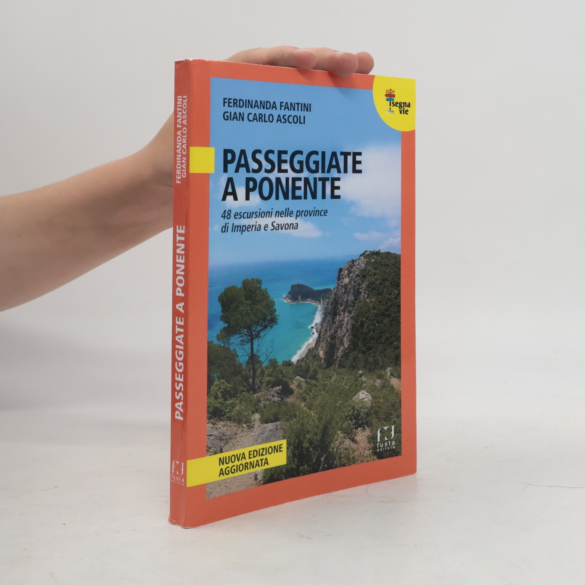 Gian Carlo Ascoli I segnavie: Passeggiate a Ponente