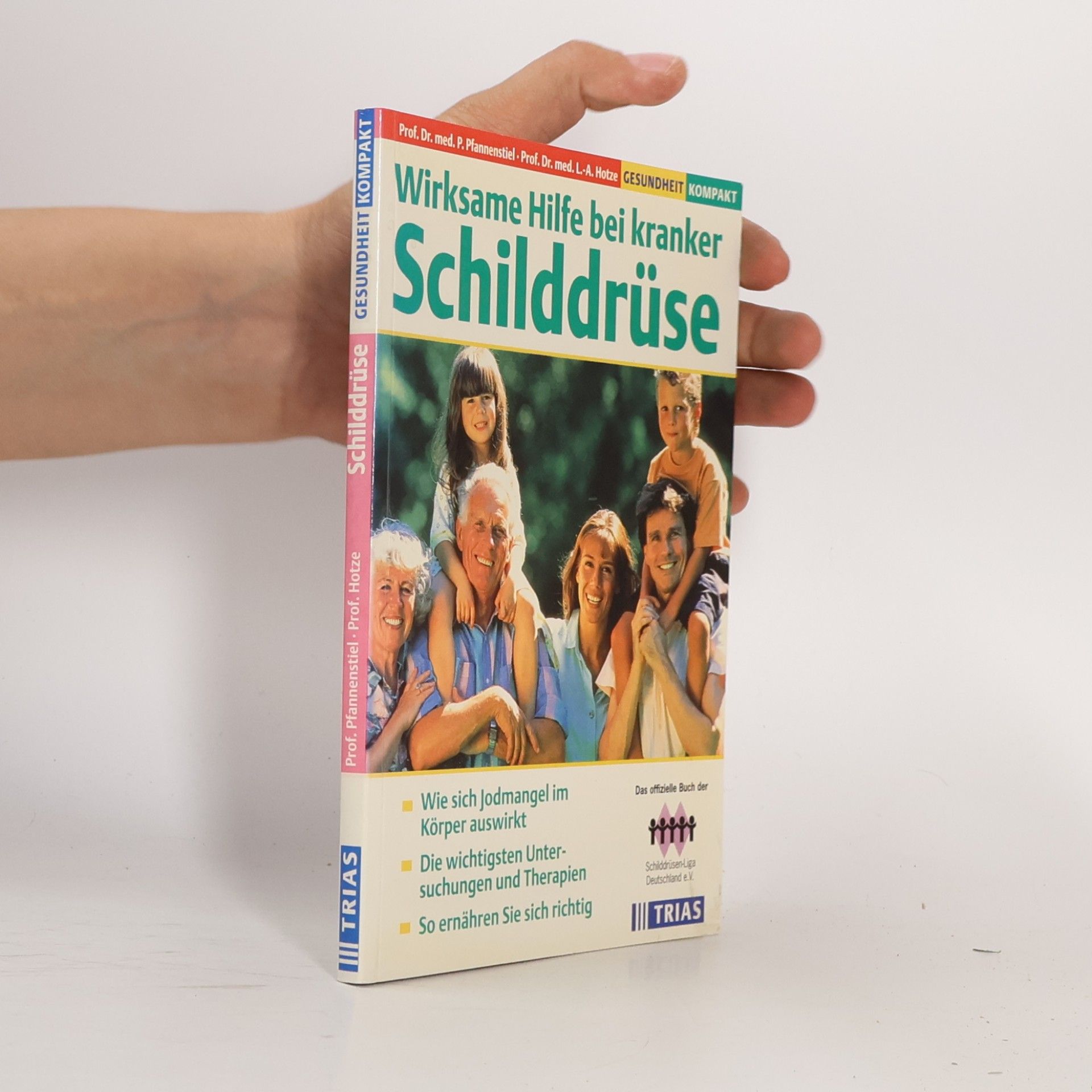 Peter Pfannenstiel Wirksame Hilfe bei kranker Schilddrüse