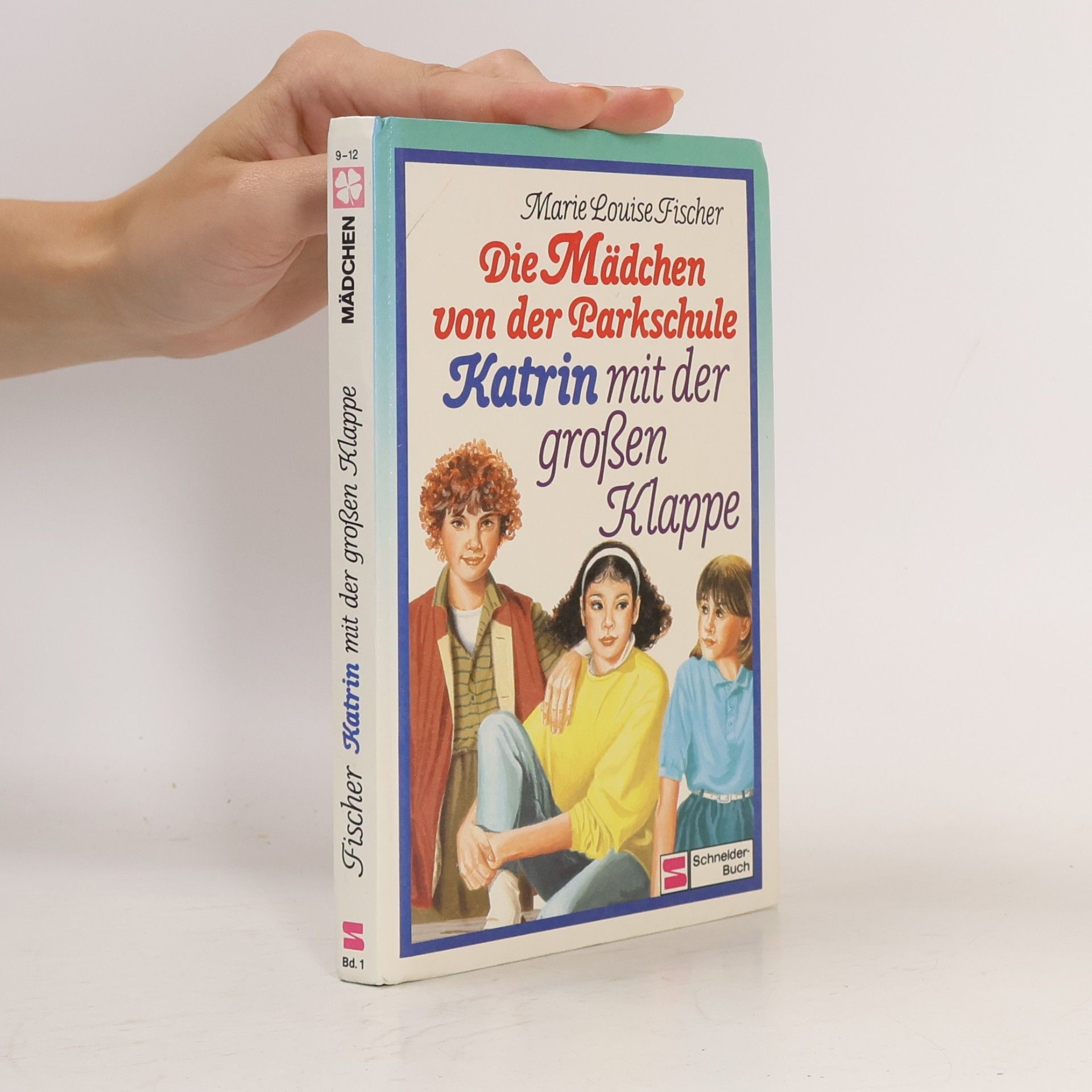 Marie Louise Fischer Die Mädchen von der Parkschule