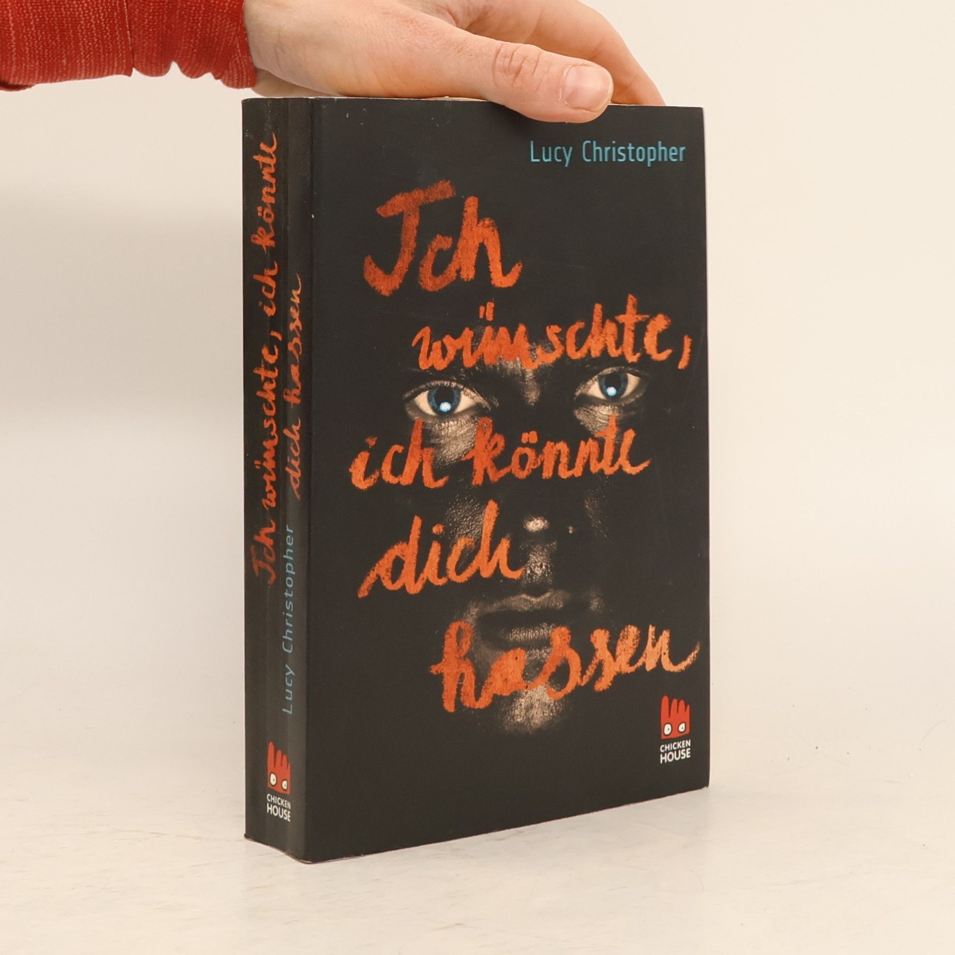 Lucy Christopher Ich wünschte, ich könnte dich hassen