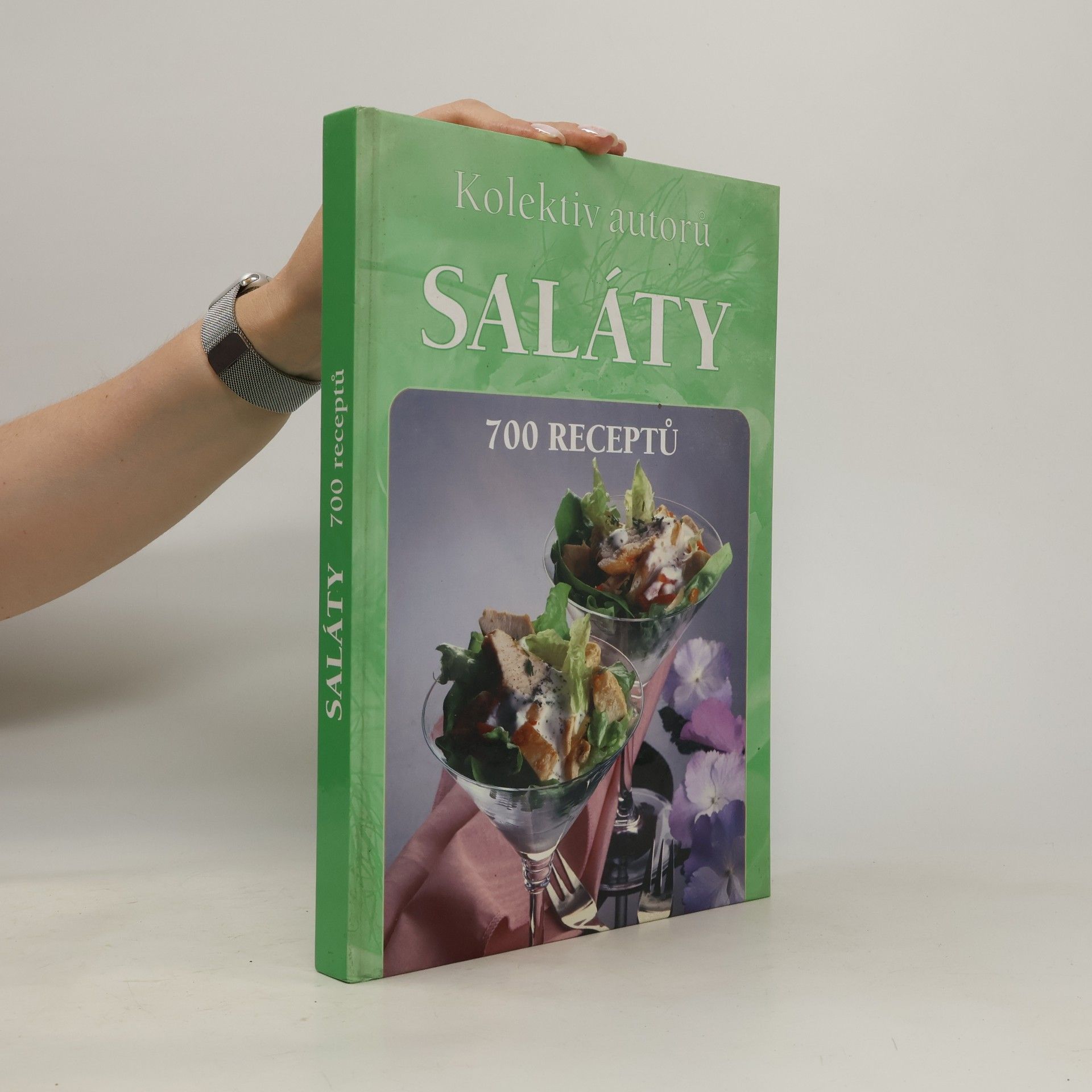 Kolektiv autorů Saláty. 700 receptů