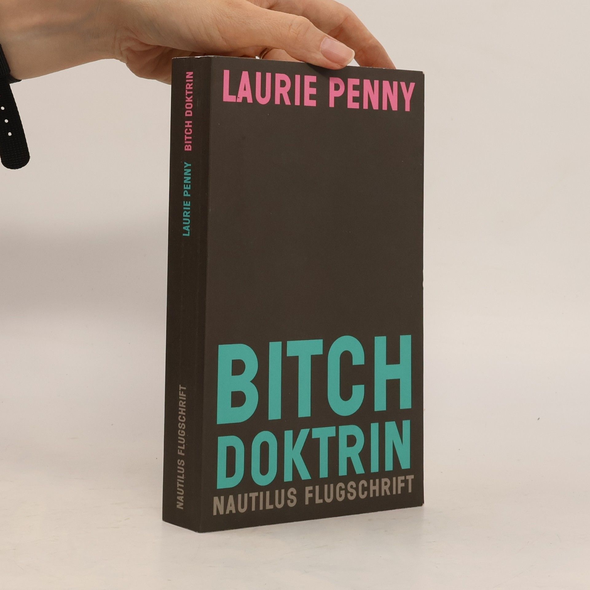 Laurie Penny Bitch Doktrin