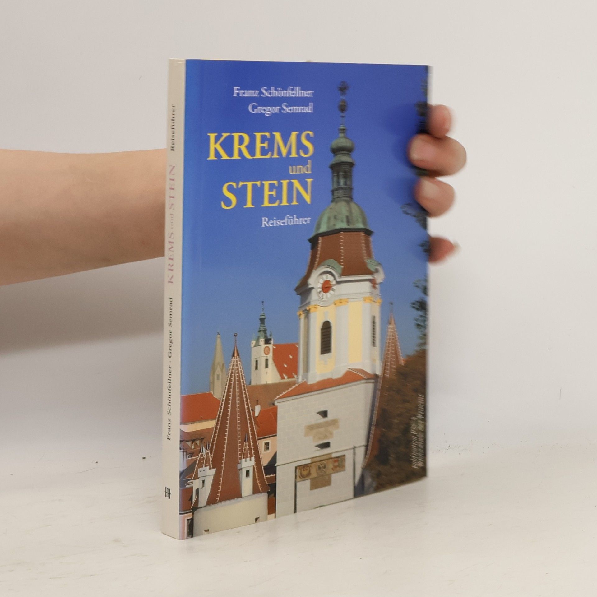 Franz Schönfellner Krems und Stein
