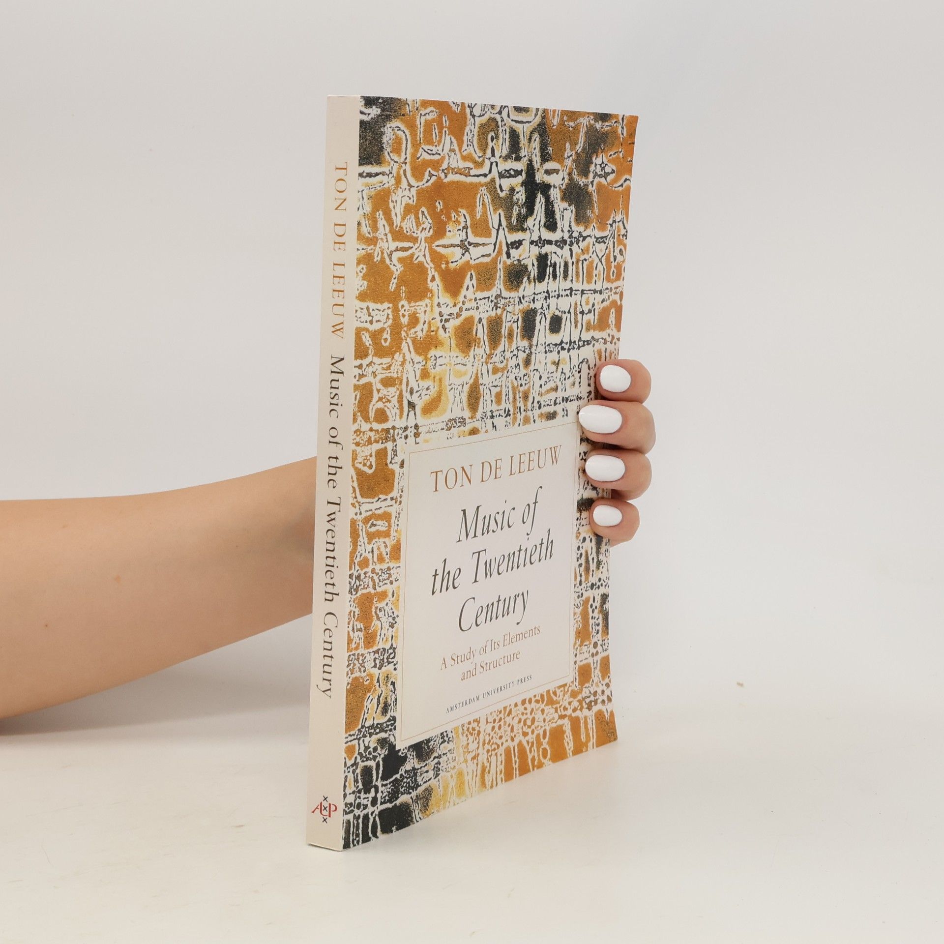 Arlette de Leeuw Music of the Twentieth Century