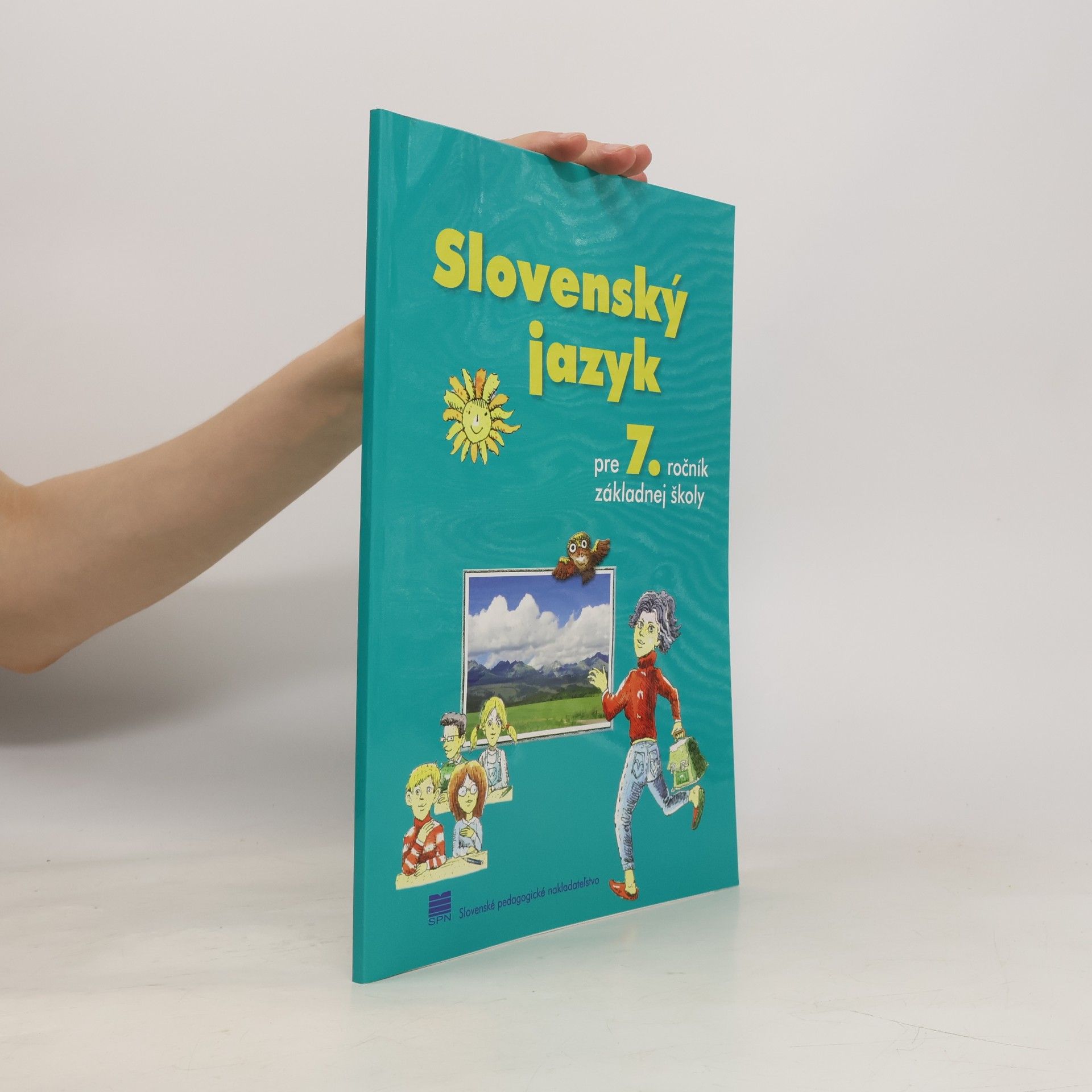 Kolektív autorov Slovenský jazyk pre 7. Ročník základnej školy