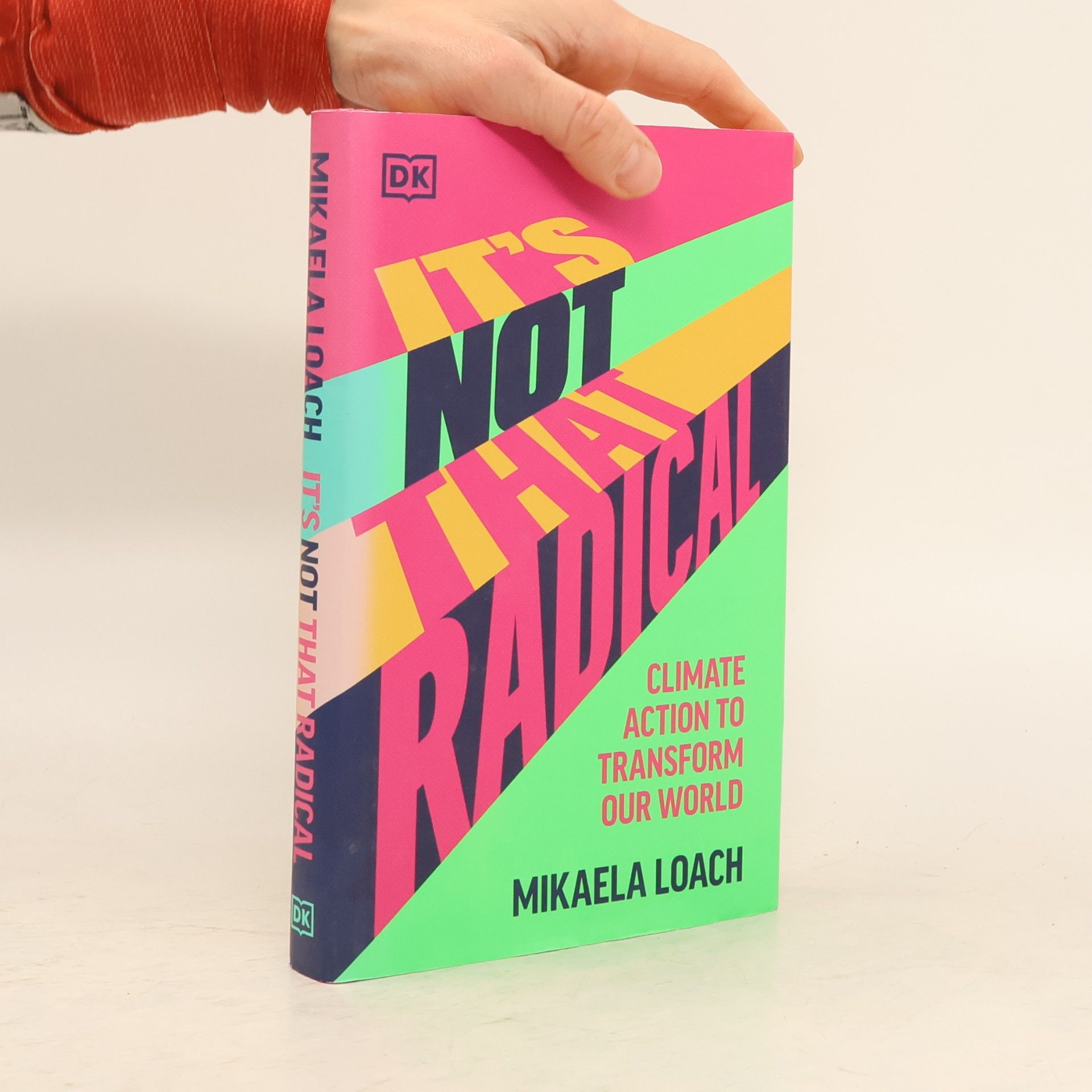 Mikaela Loach It's Not That Radical