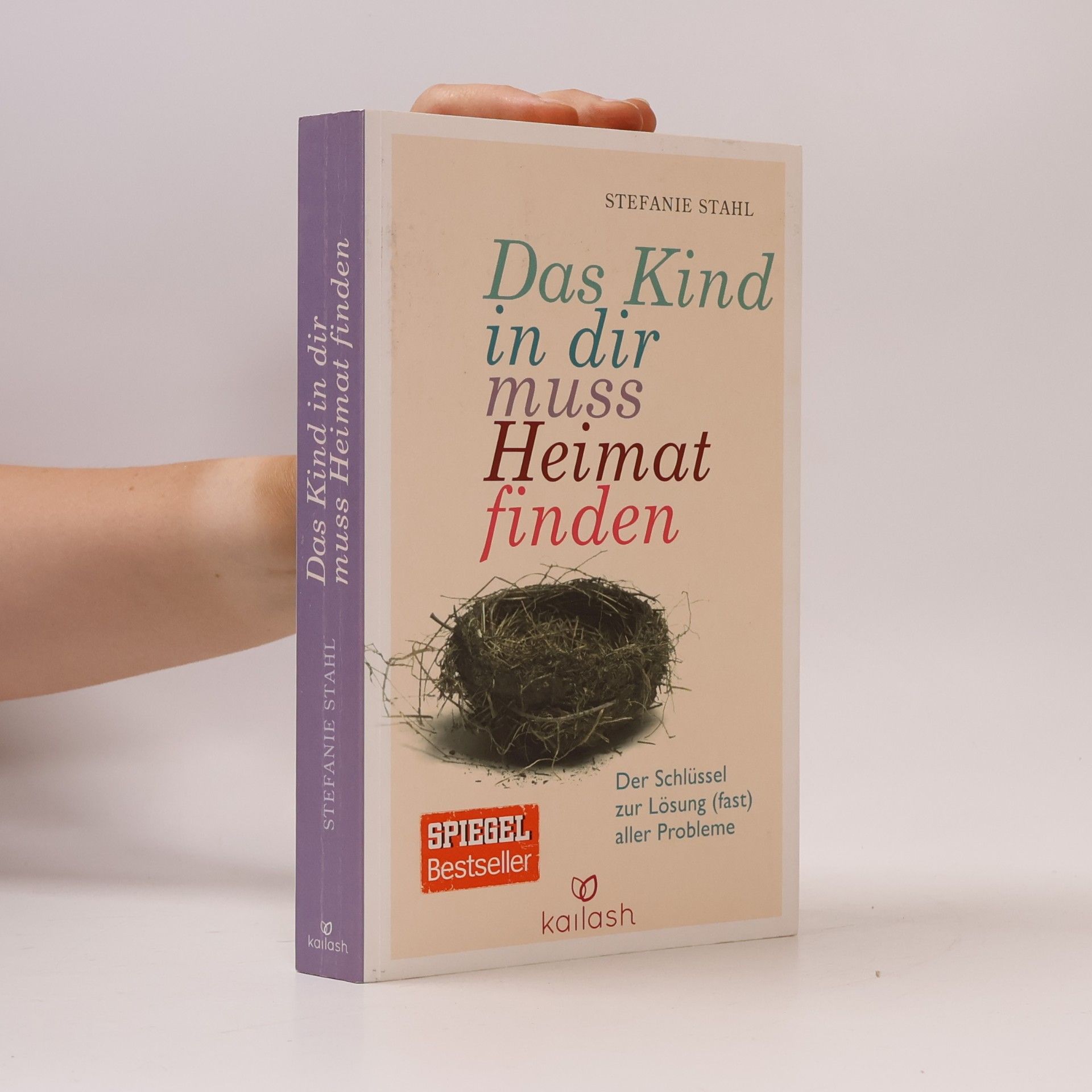 Stefanie Stahl Das Kind in dir muss Heimat finden