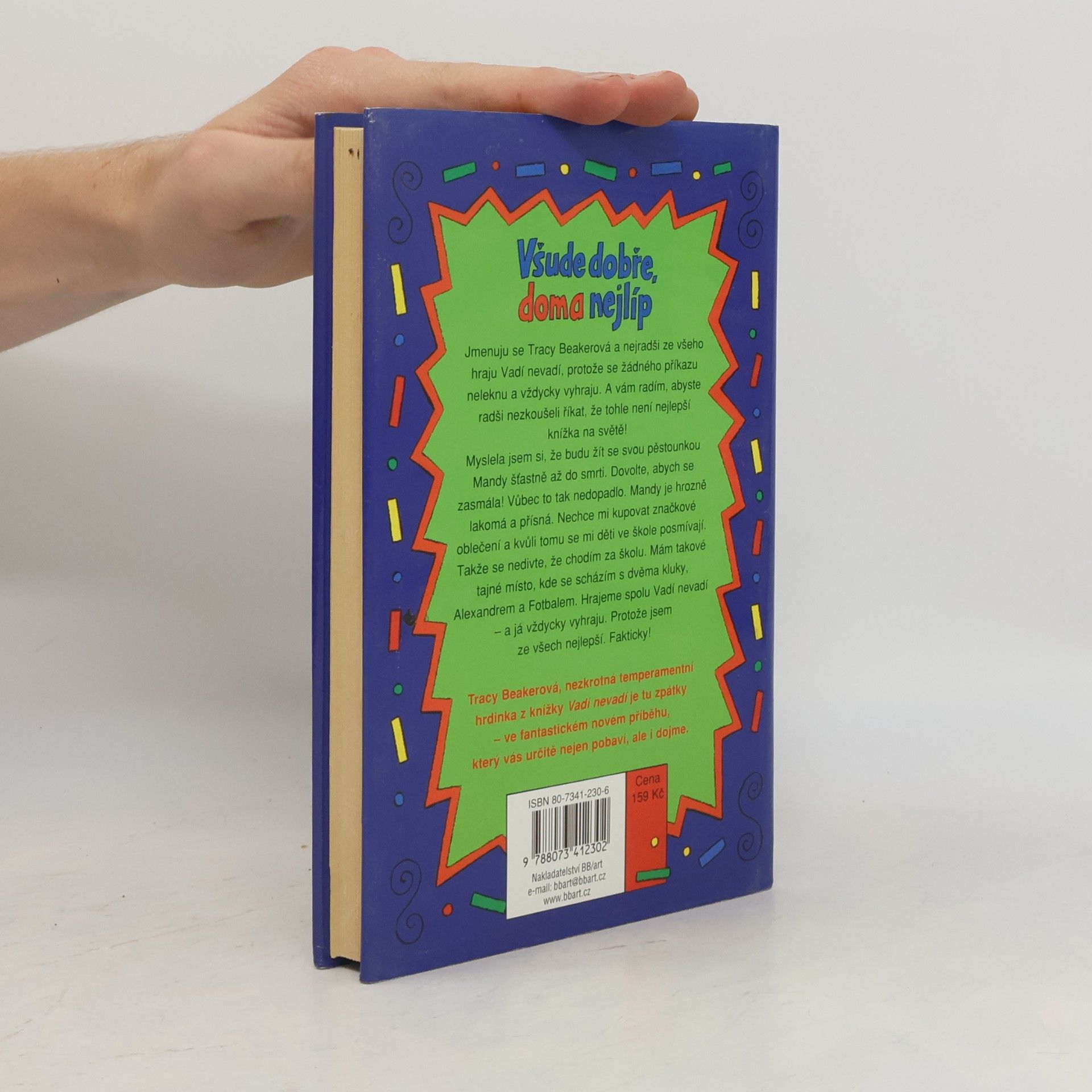 Jacqueline Wilson Všude dobře, doma nejlíp