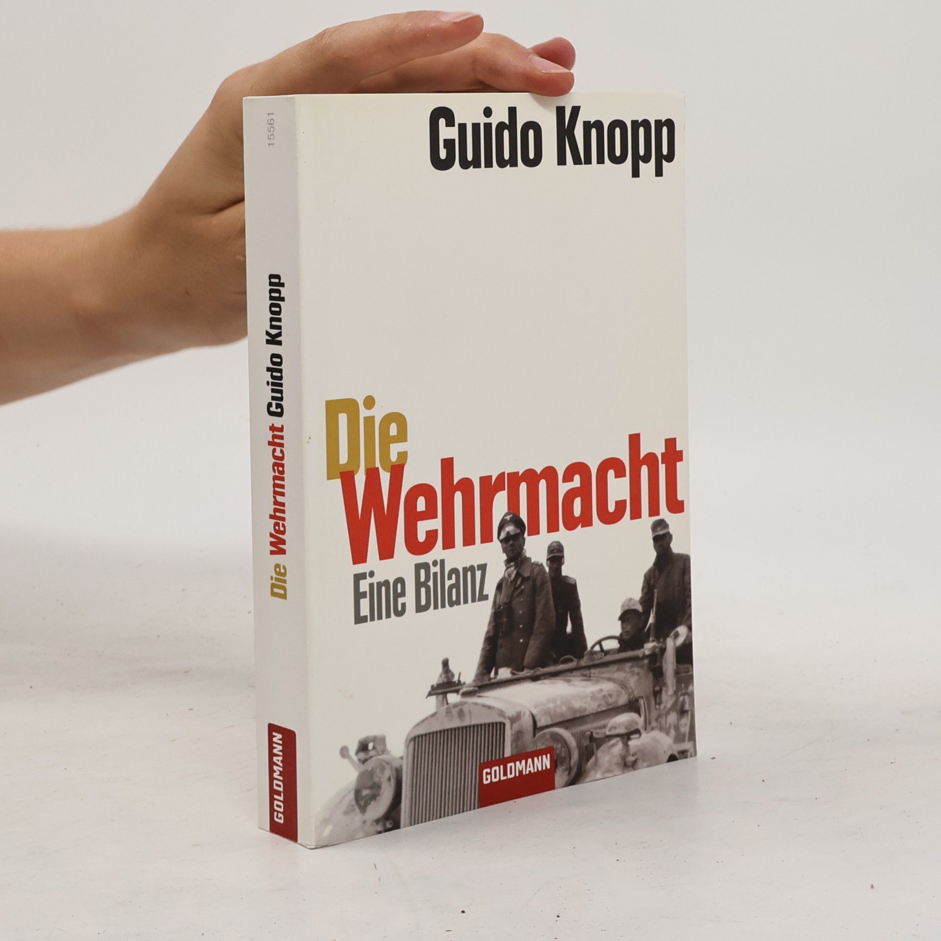 Guido Knopp Die Wehrmacht