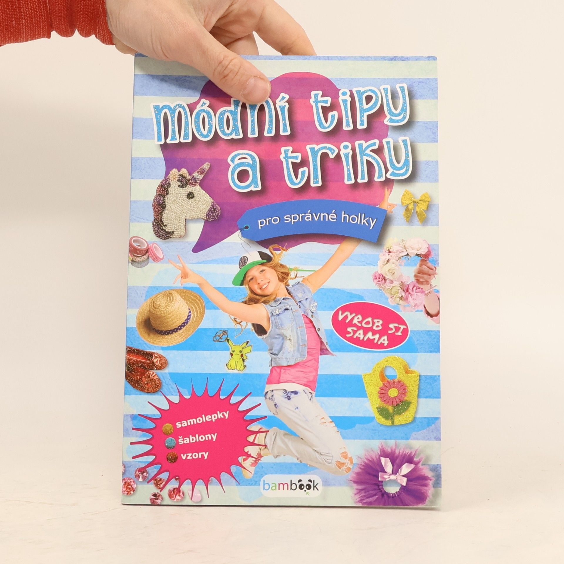 Various authors Módní tipy a triky pro správné holky