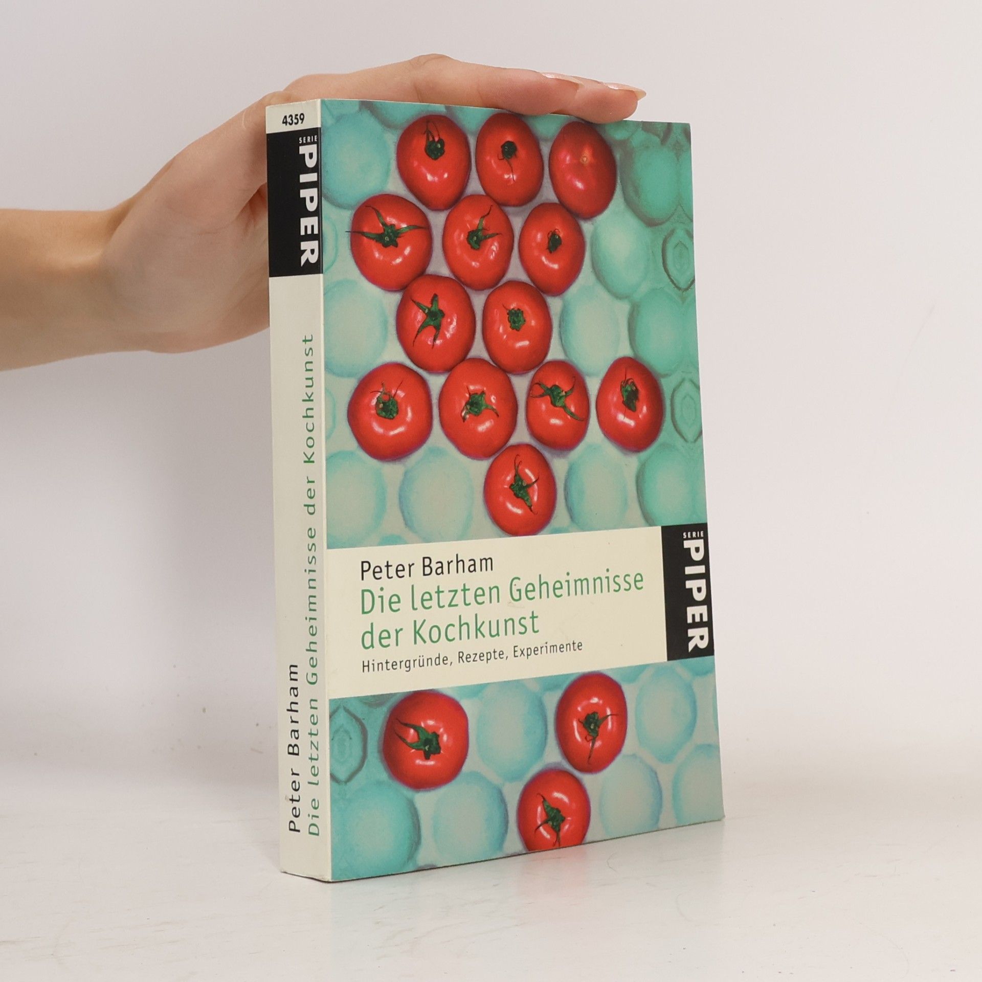 Peter Barham Die letzten Geheimnisse der Kochkunst