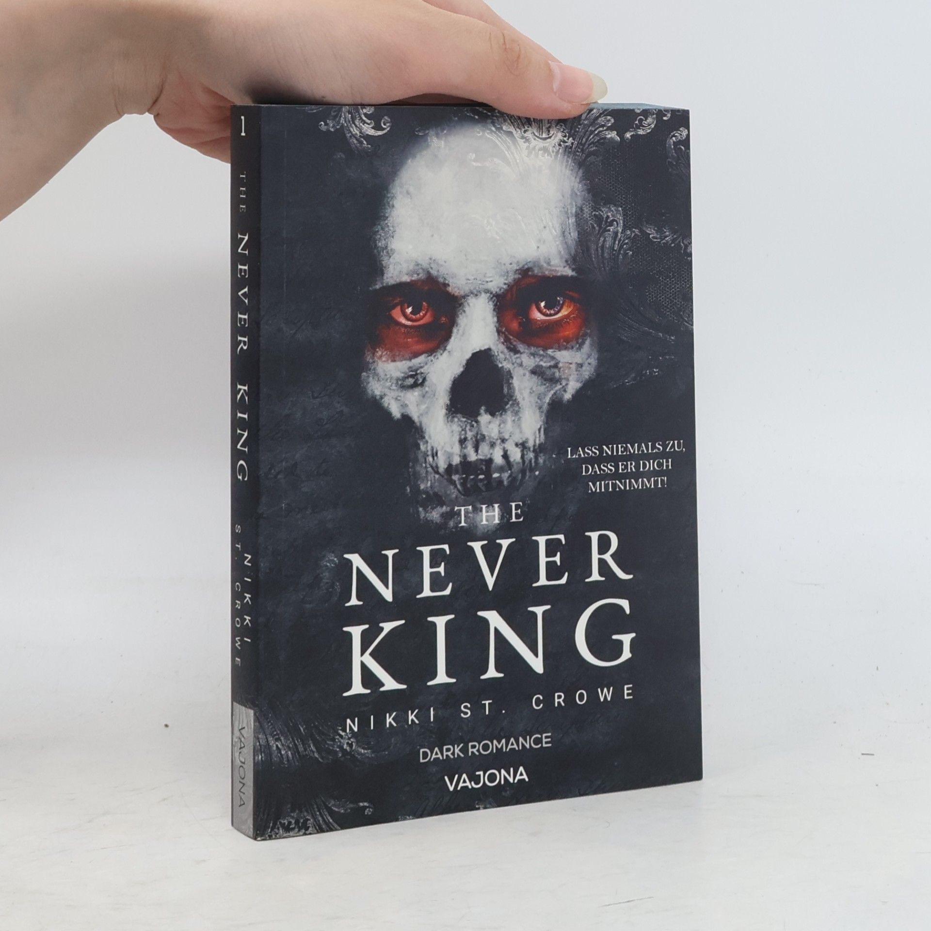 Nikki St. Crowe The Never King