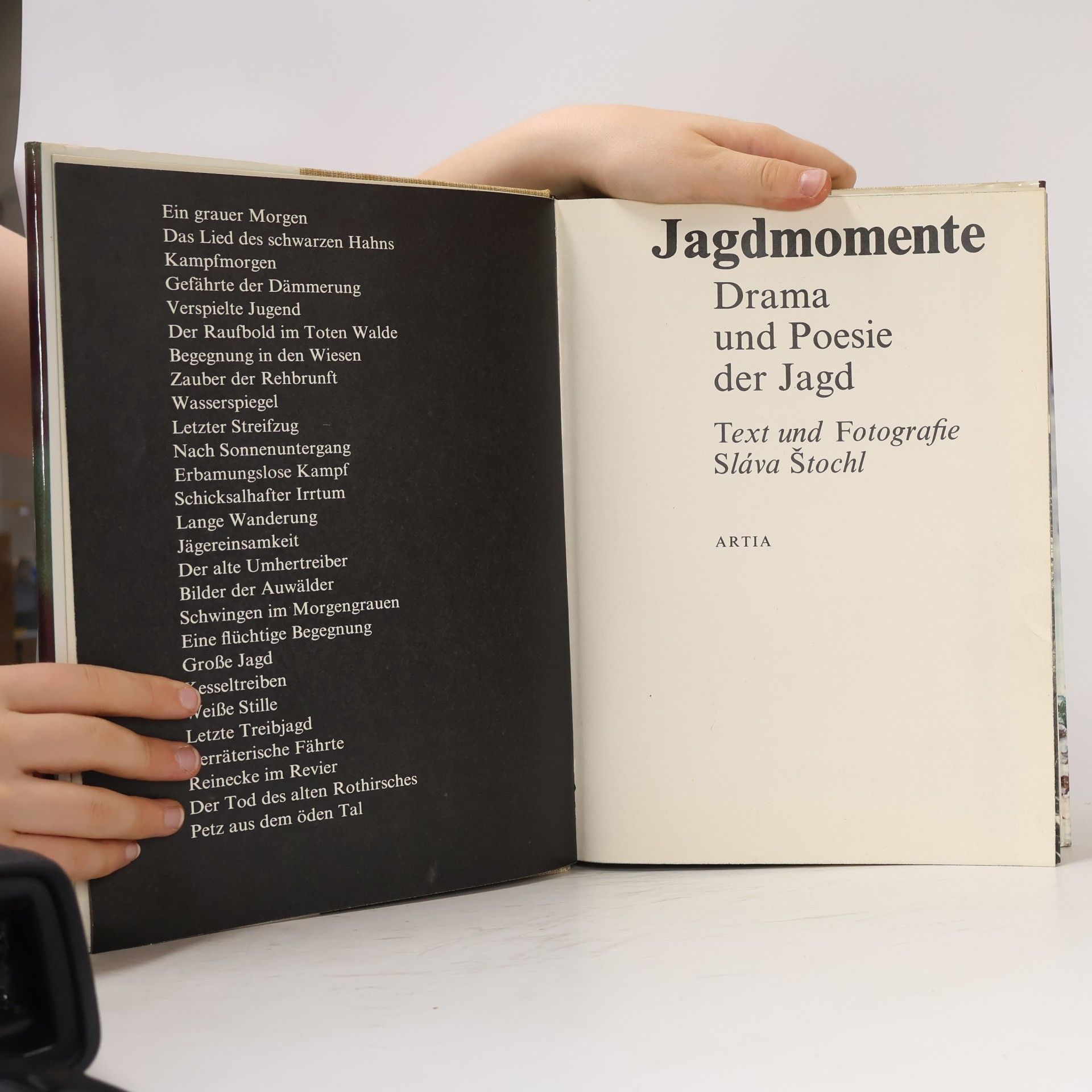 Sláva Štochl Jagdmomente. Drama und Poesie der Jagd