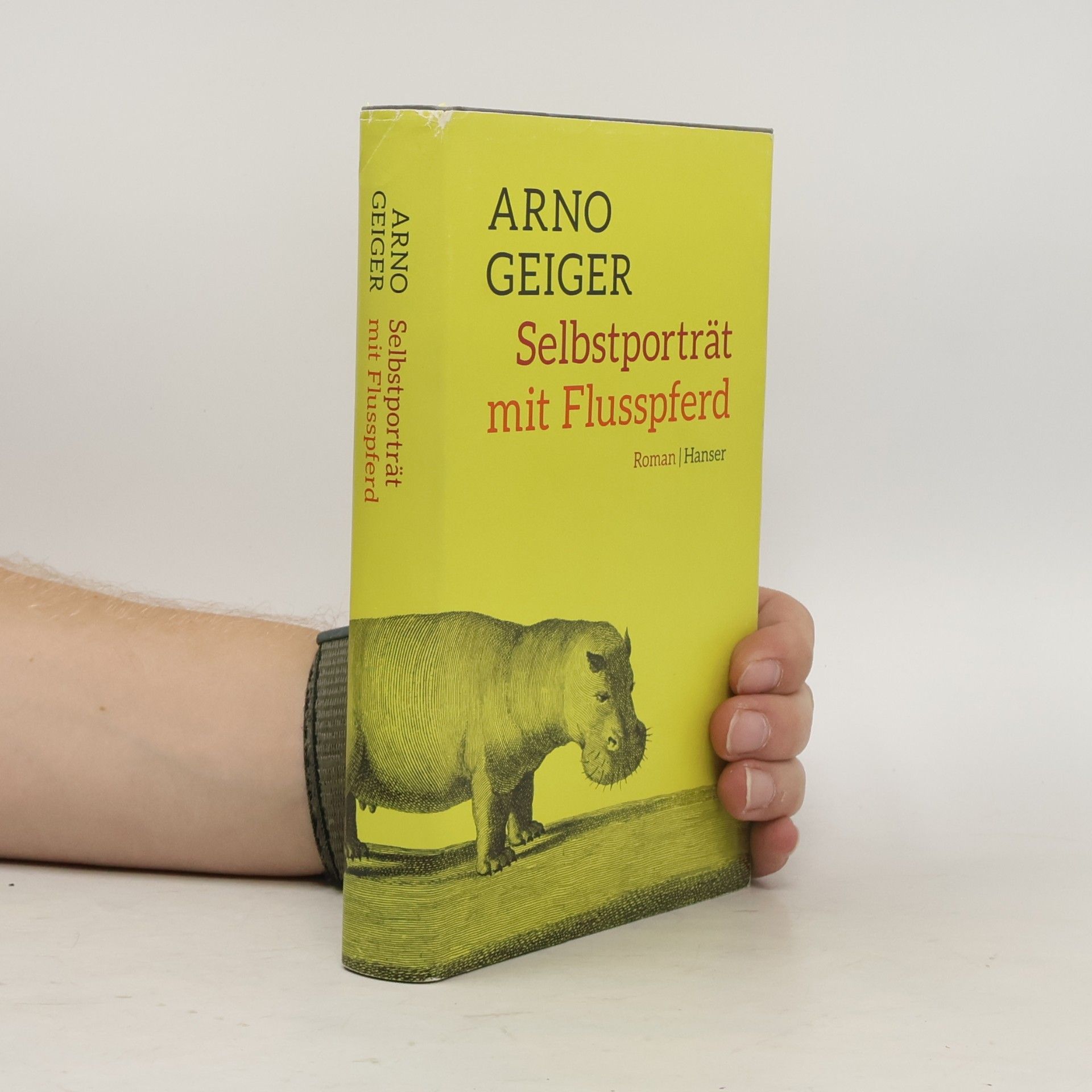 Arno Geiger Selbstporträt mit Flusspferd