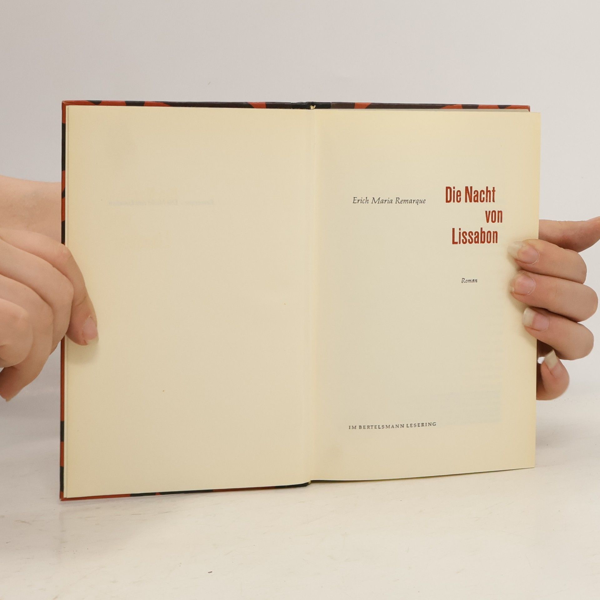 Erich Maria Remarque Die Nacht von Lissabon