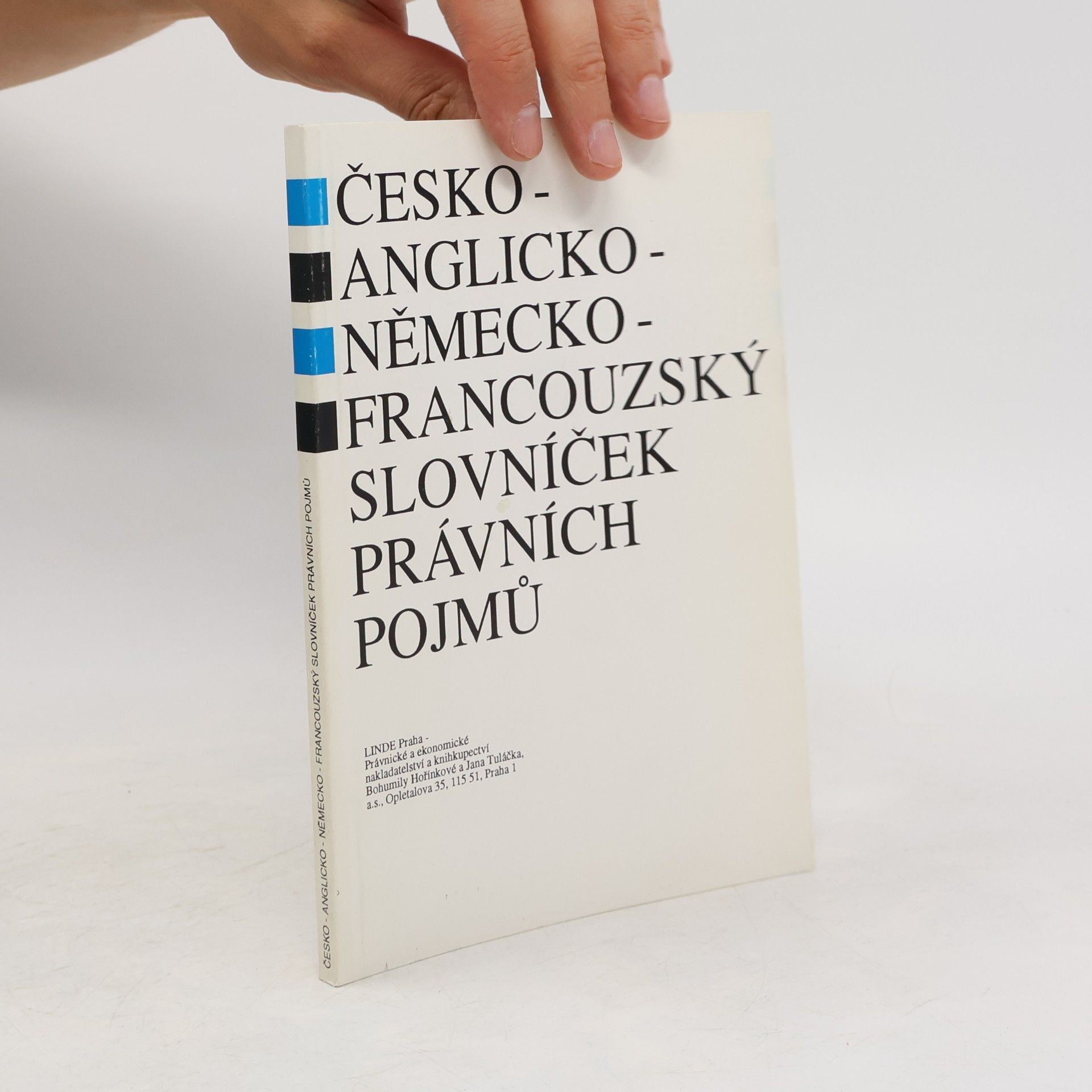 Marková Hana Česko-anglicko-německo-francouzský slovníček právních pojmů