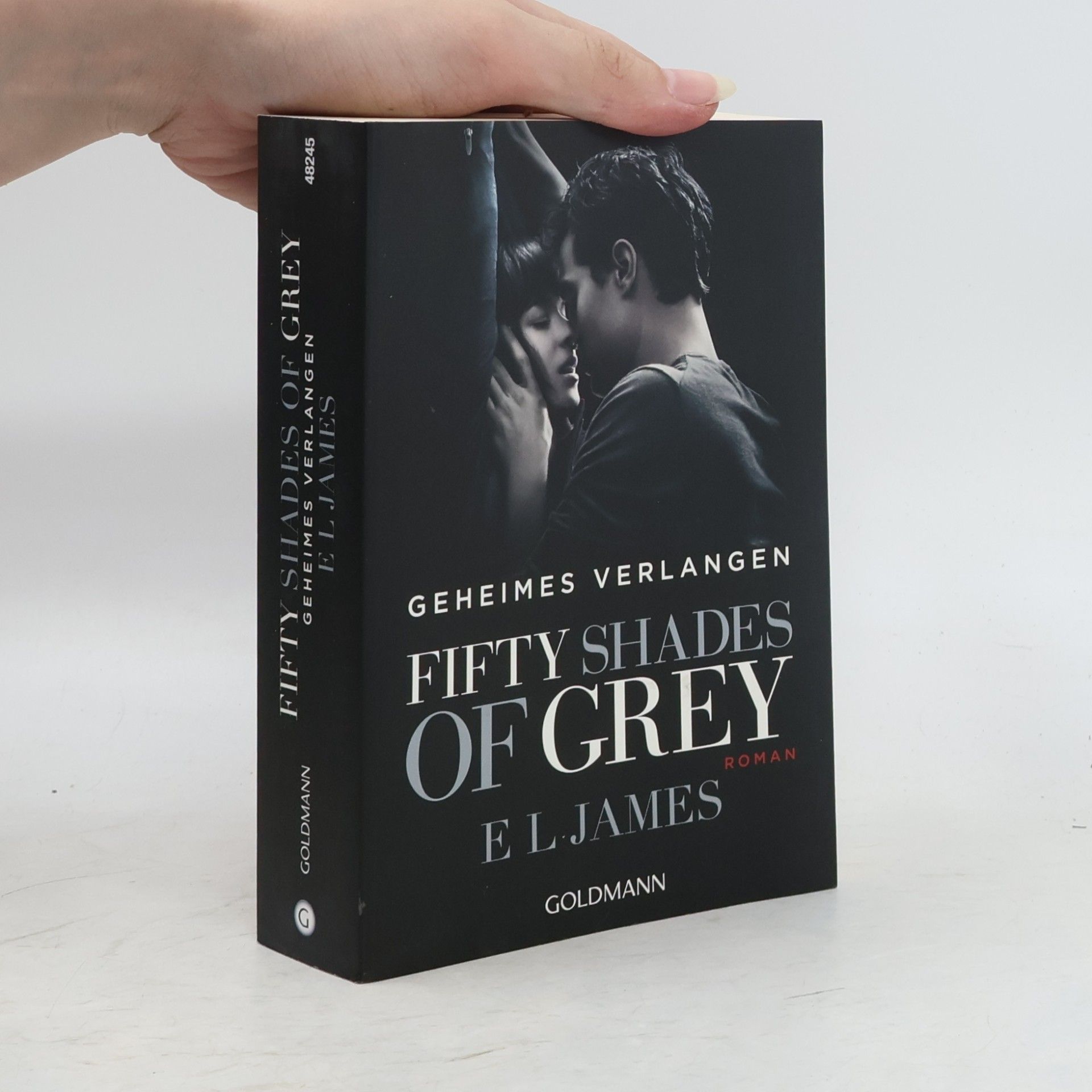 E. L. James Fifty Shades of Grey. Geheimes Verlangen
