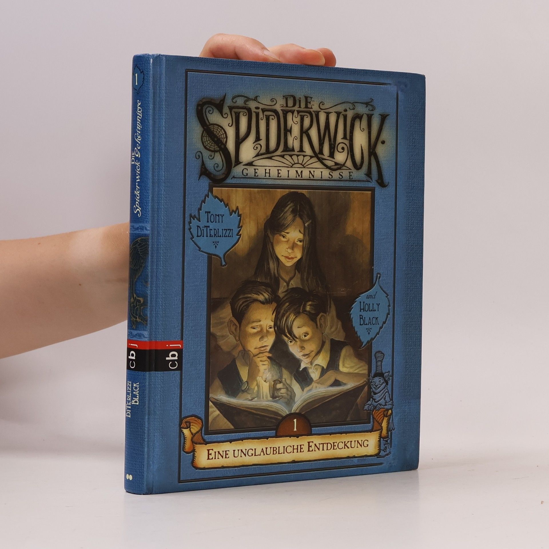 Tony DiTerlizzi Die Spiderwick-Geheimnisse: Eine unglaubliche Entdeckung