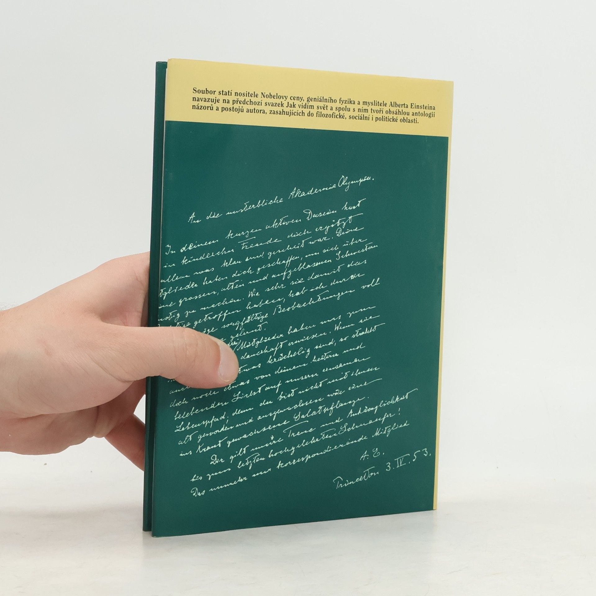 Albert Einstein Z mých pozdějších let. Jak vidím svět II