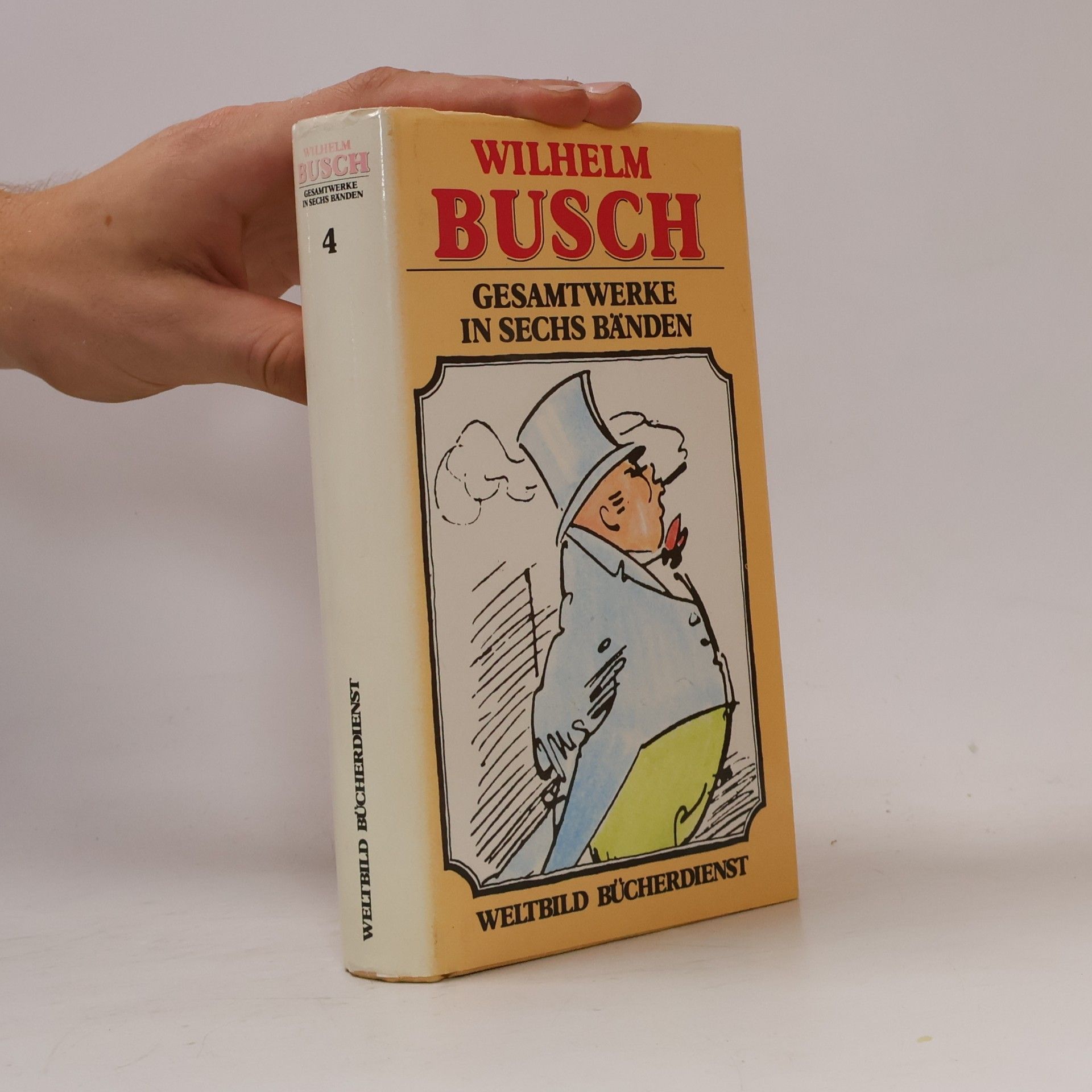 Wilhelm Busch Gesamtwerke in sechs Bänden 4