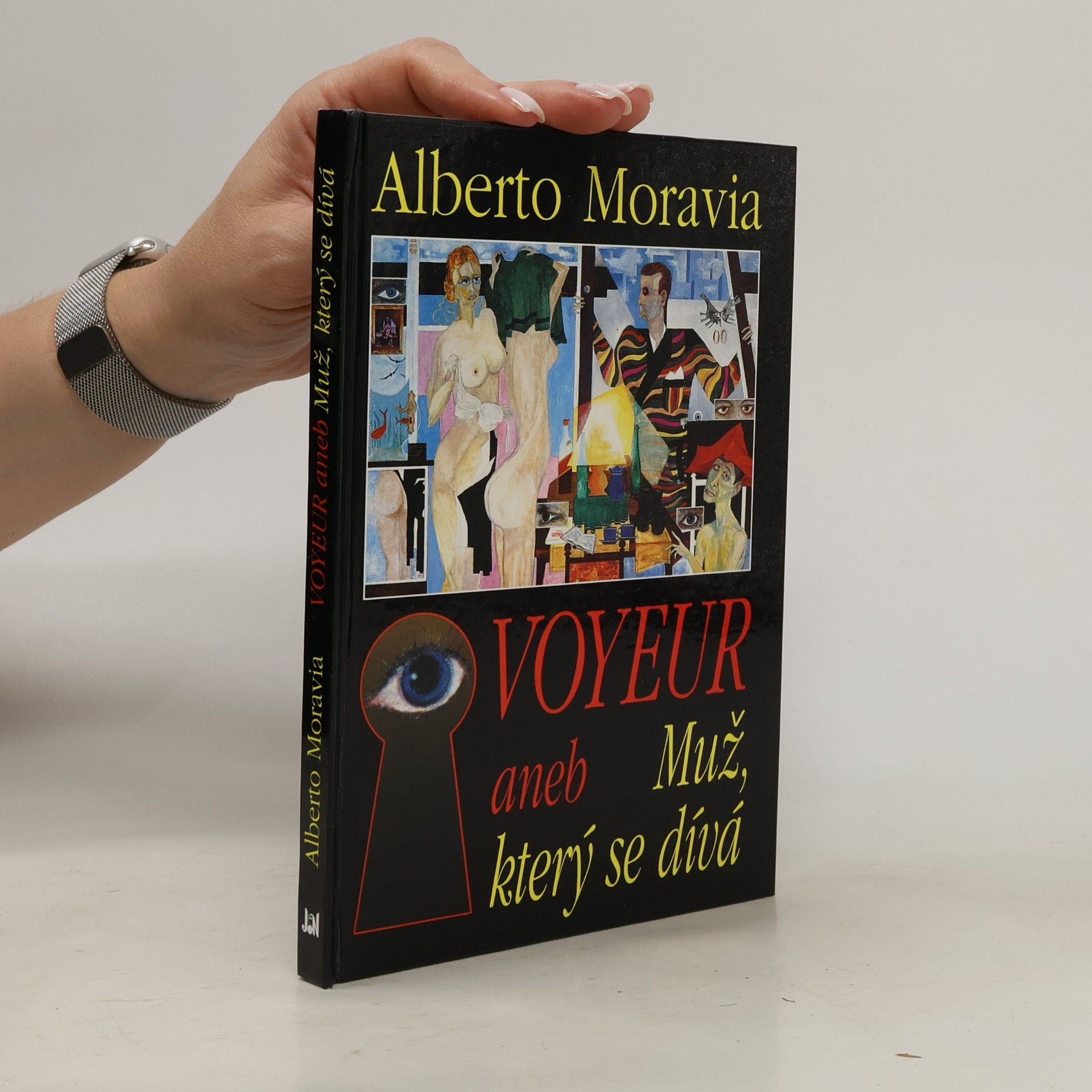 Alberto Moravia Voyeur, aneb, Muž, který se dívá