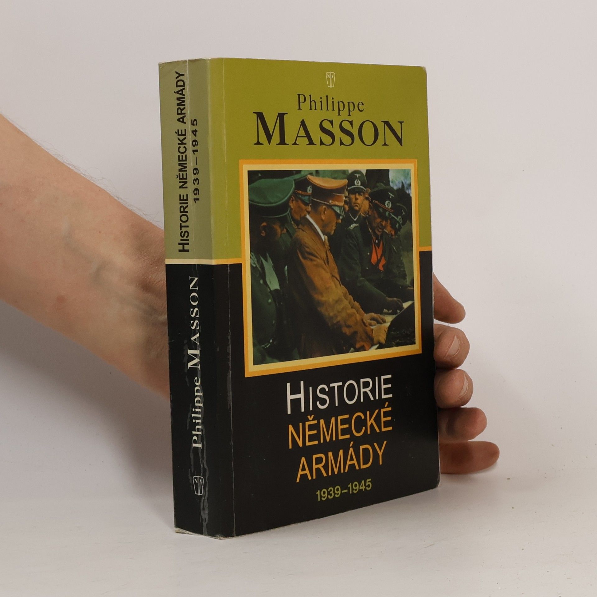 Philippe Masson Historie německé armády 1939-1945