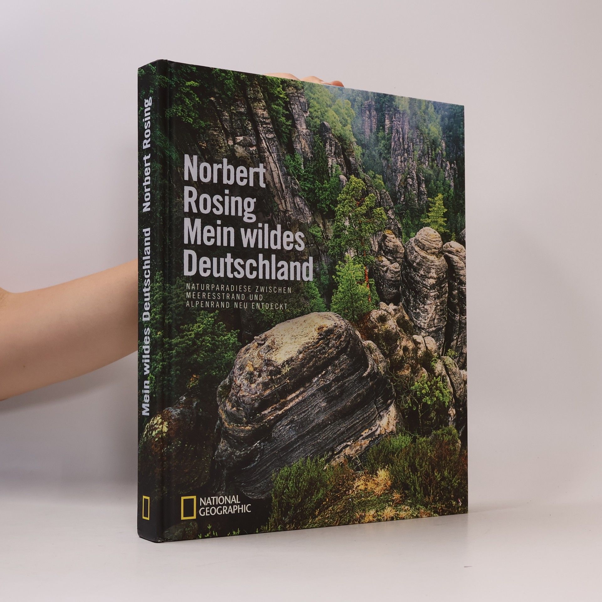 Norbert Rosing Mein wildes Deutschland