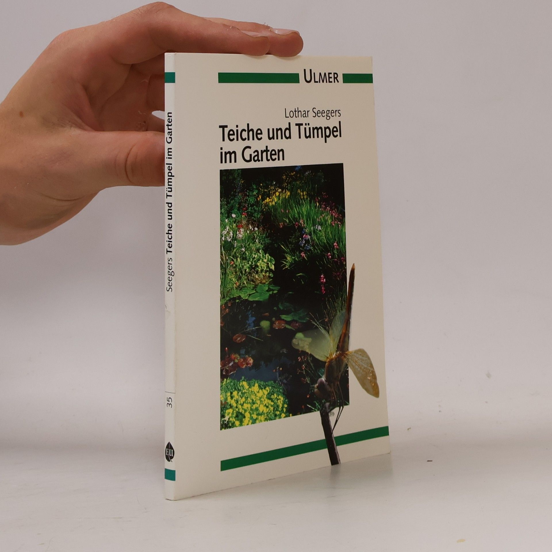 Lothar Seegers Teiche und Tümpel im Garten
