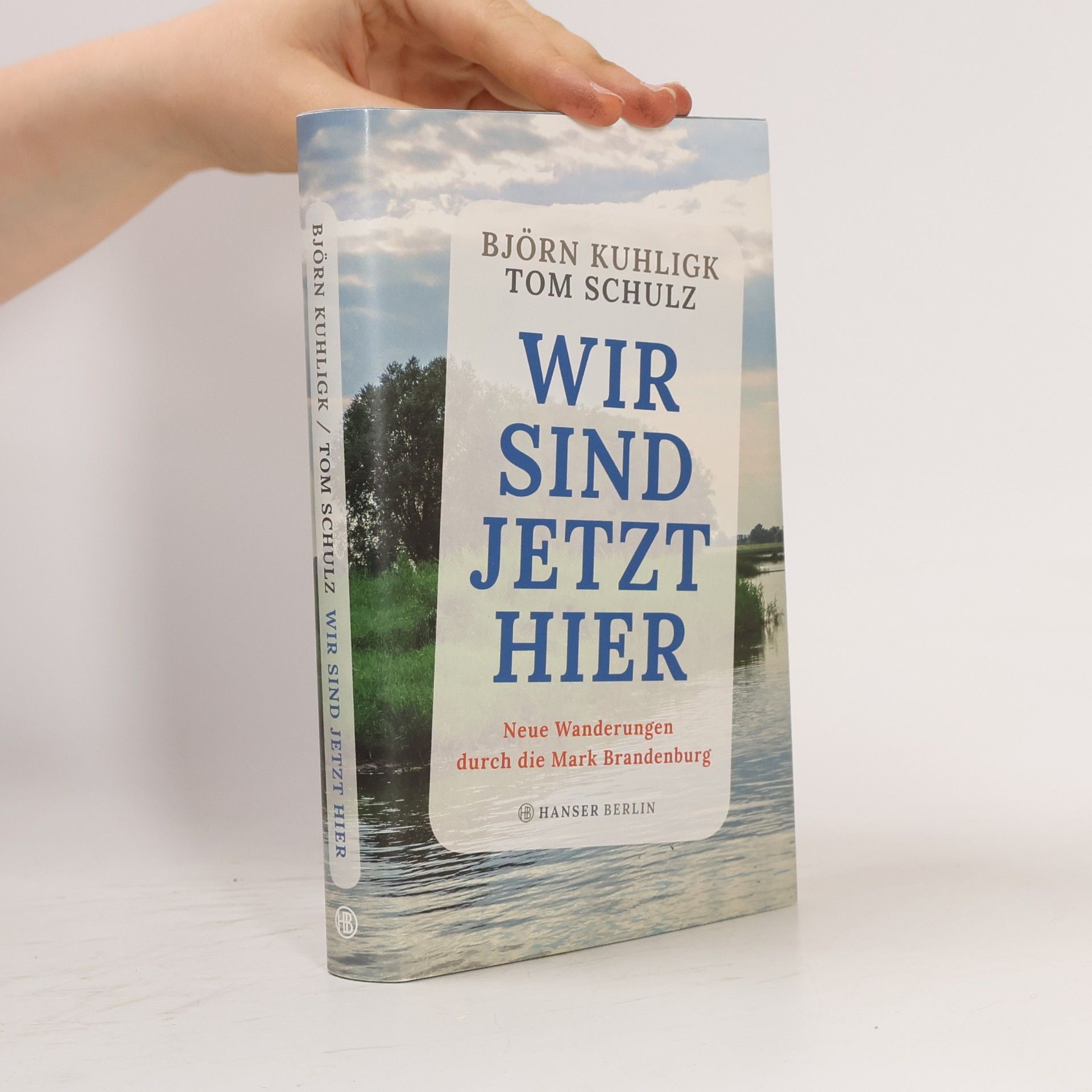 Björn Kuhligk Wir sind jetzt hier
