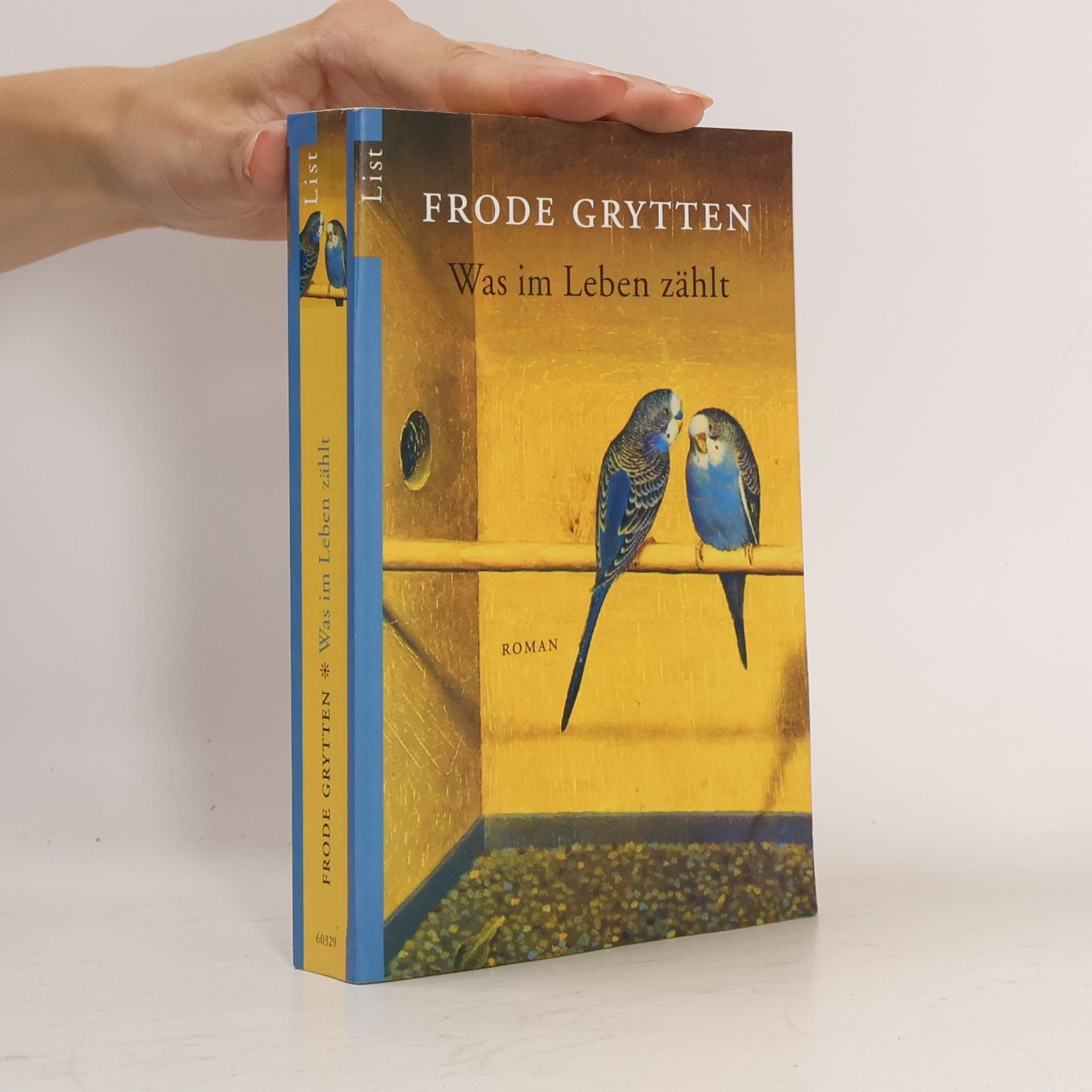 Frode Grytten Was im Leben zählt