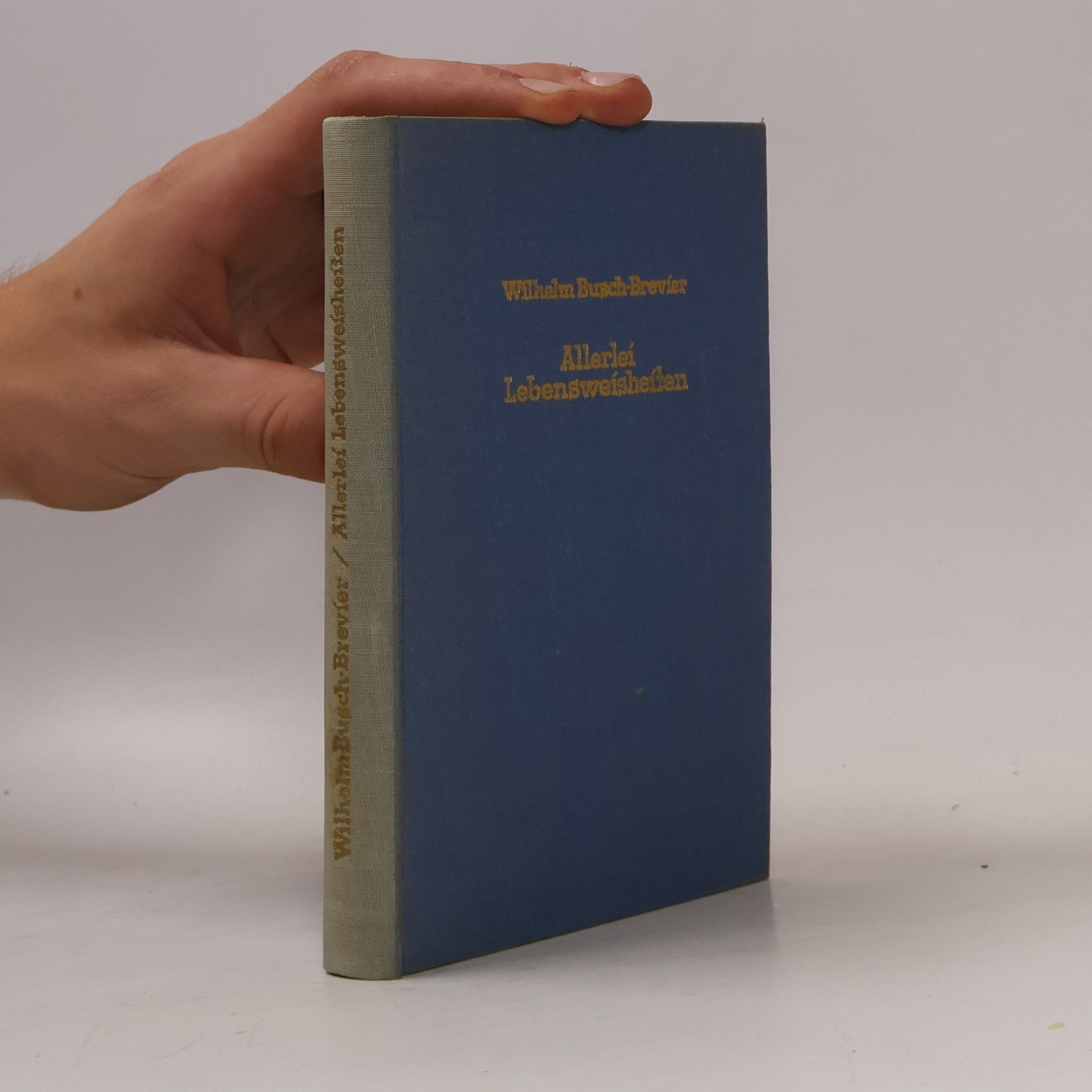 Wilhelm Busch Allerlei Lebensweisheiten