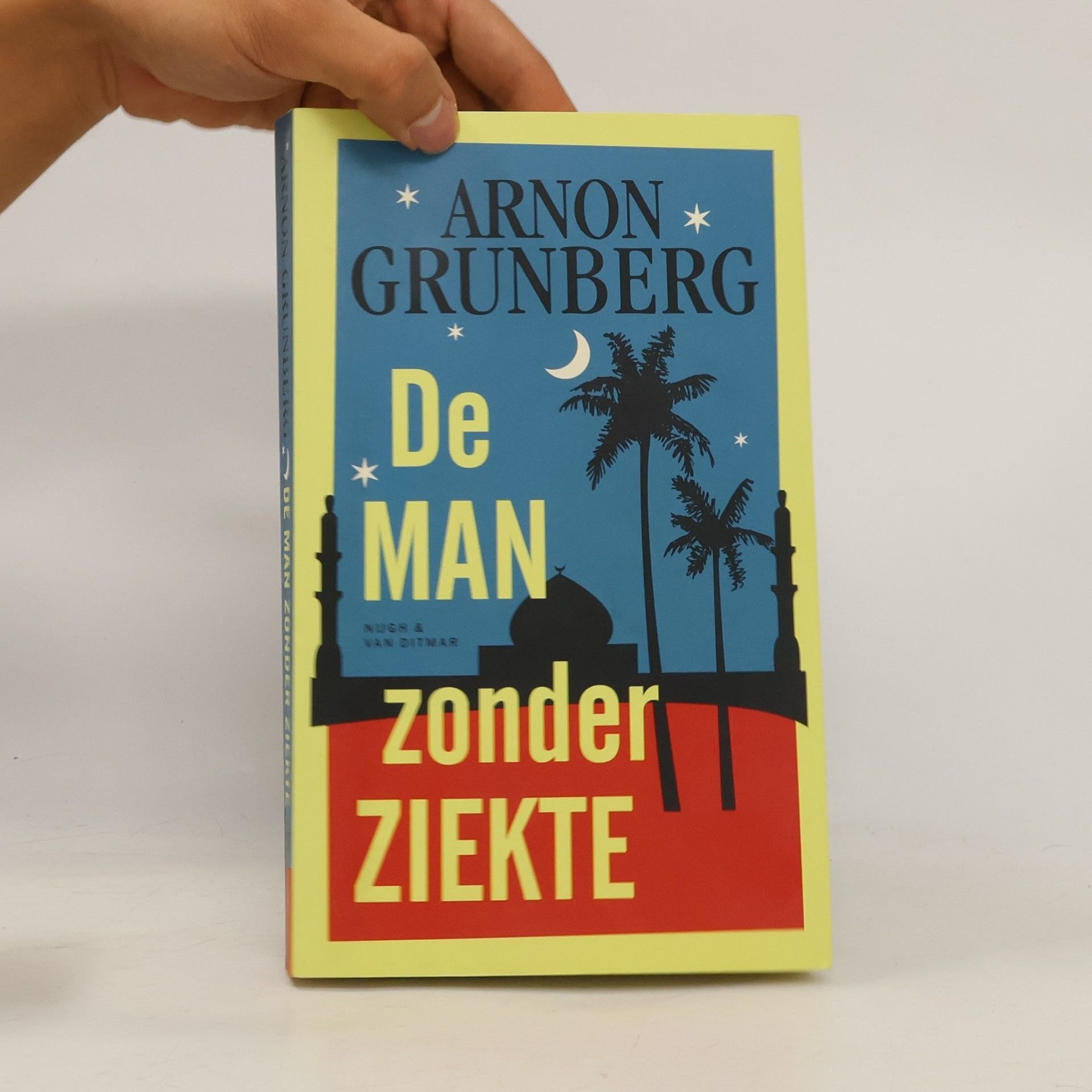 Arnon Grunberg De man zonder ziekte