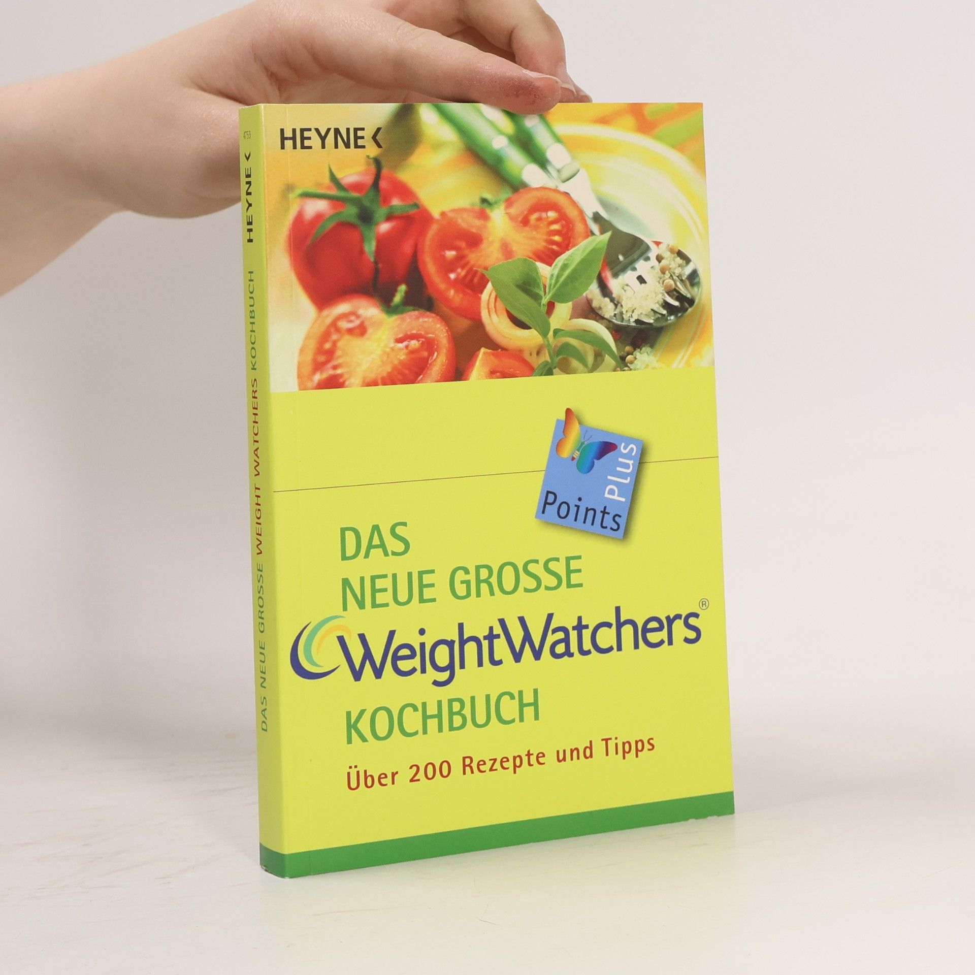 Weight Watchers International Das neue grosse Weight-Watchers-Kochbuch