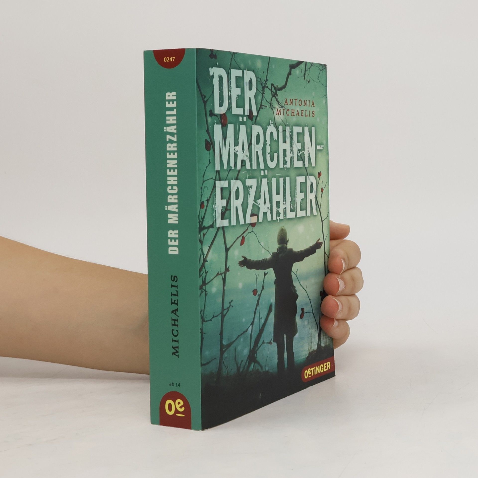 Antonia Michaelis Der Märchenerzähler
