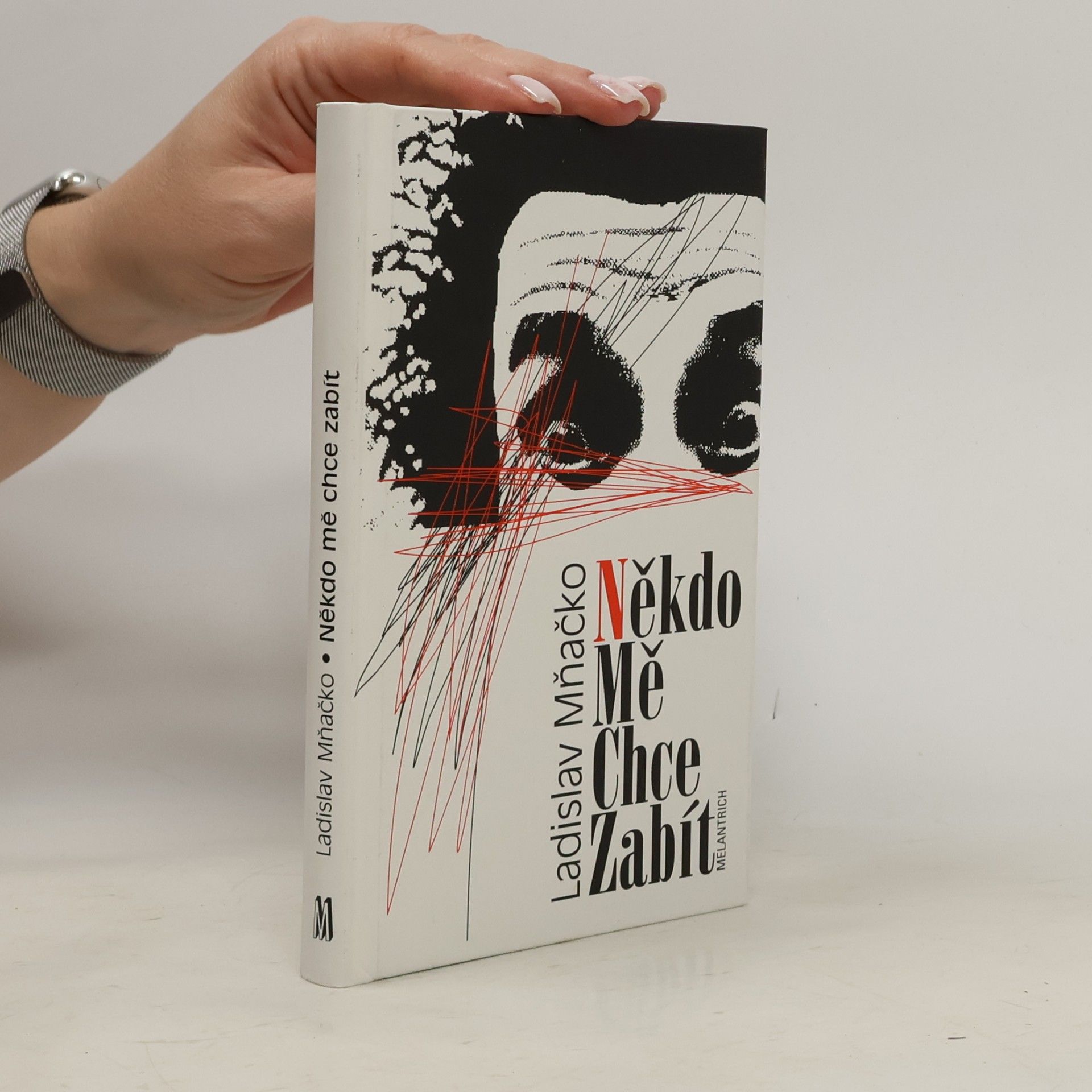 Ladislav Mňačko Někdo mě chce zabít
