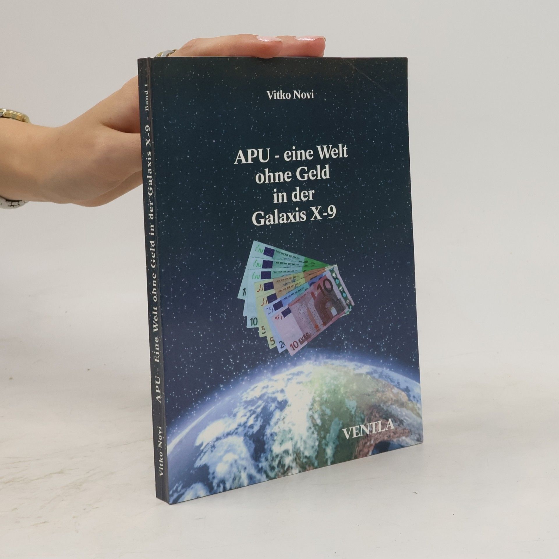 Vitko Novi Apu - eine welt ohne Geld in der Galaxis X-9