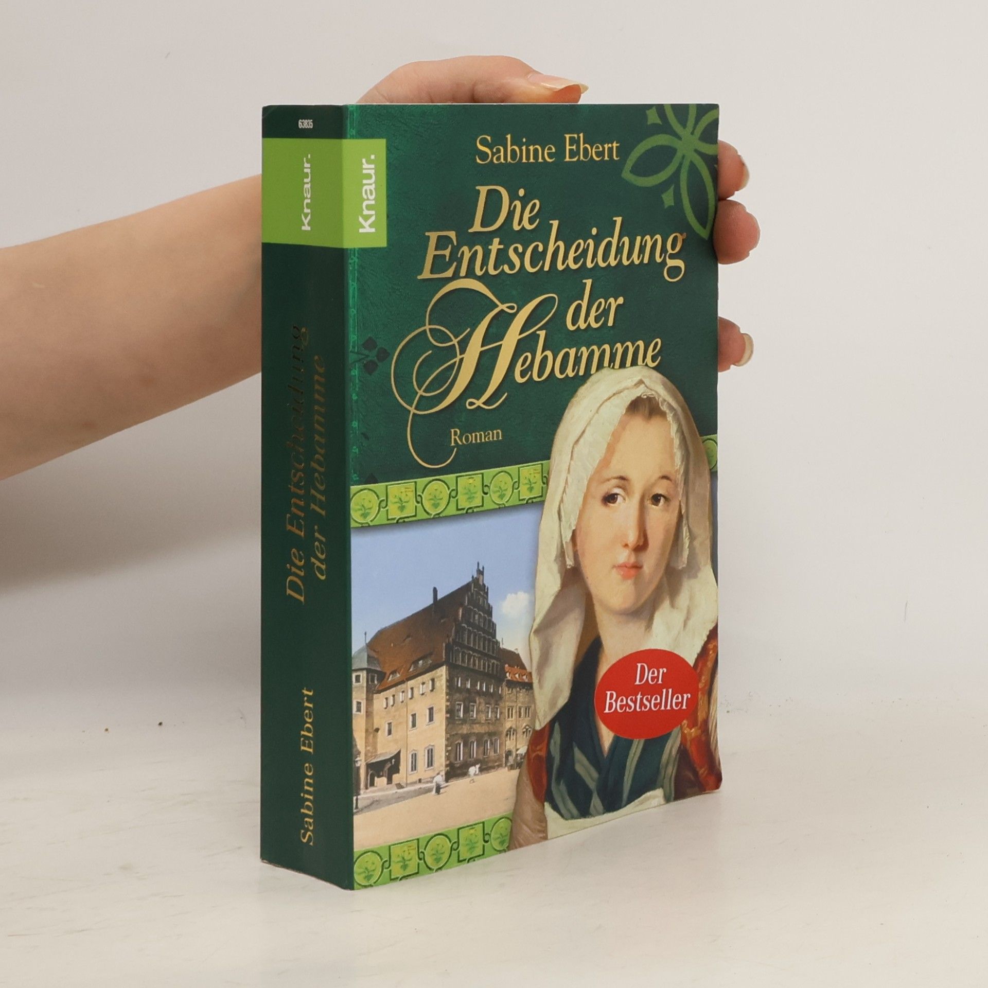 Sabine Ebert Die Entscheidung der Hebamme