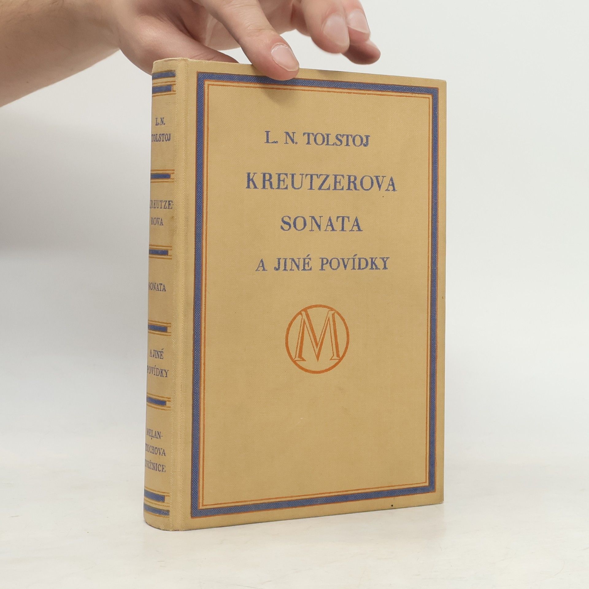 Lev Nikolajevič Tolstoj Kreutzerova sonata a jiné povídky