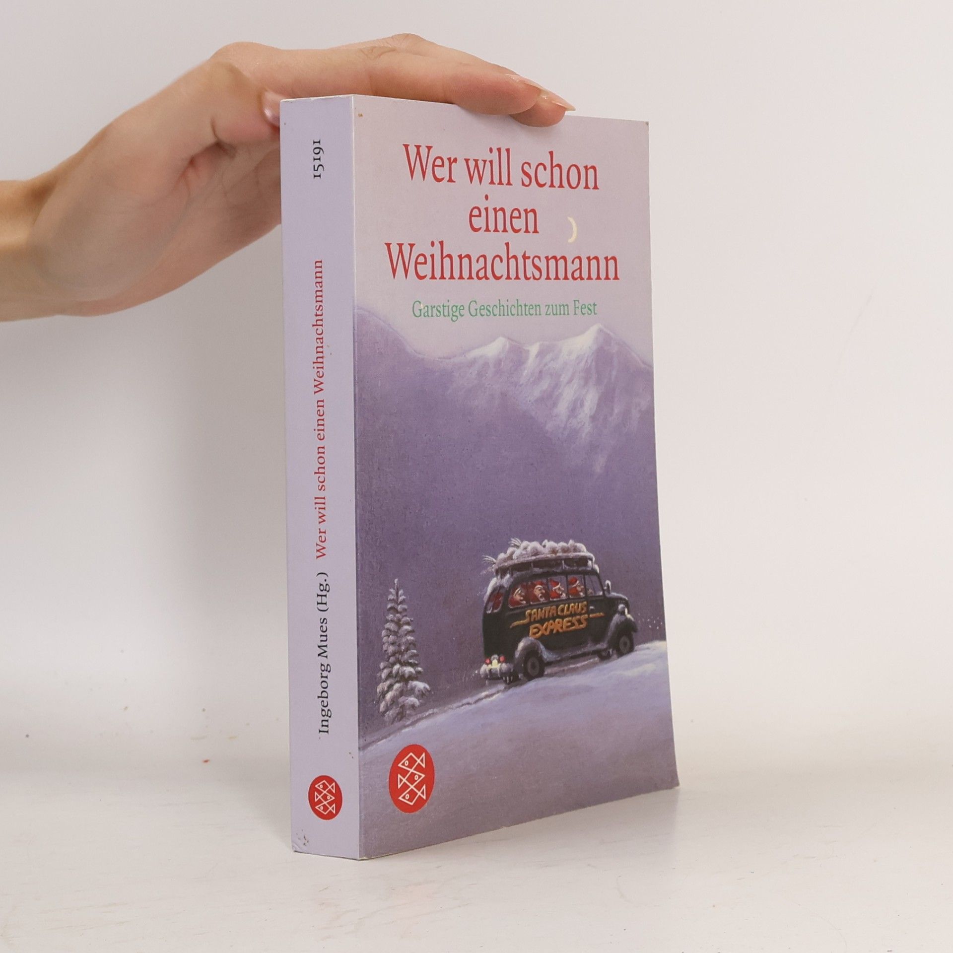Ingeborg Mues Wer will schon einen Weihnachtsmann