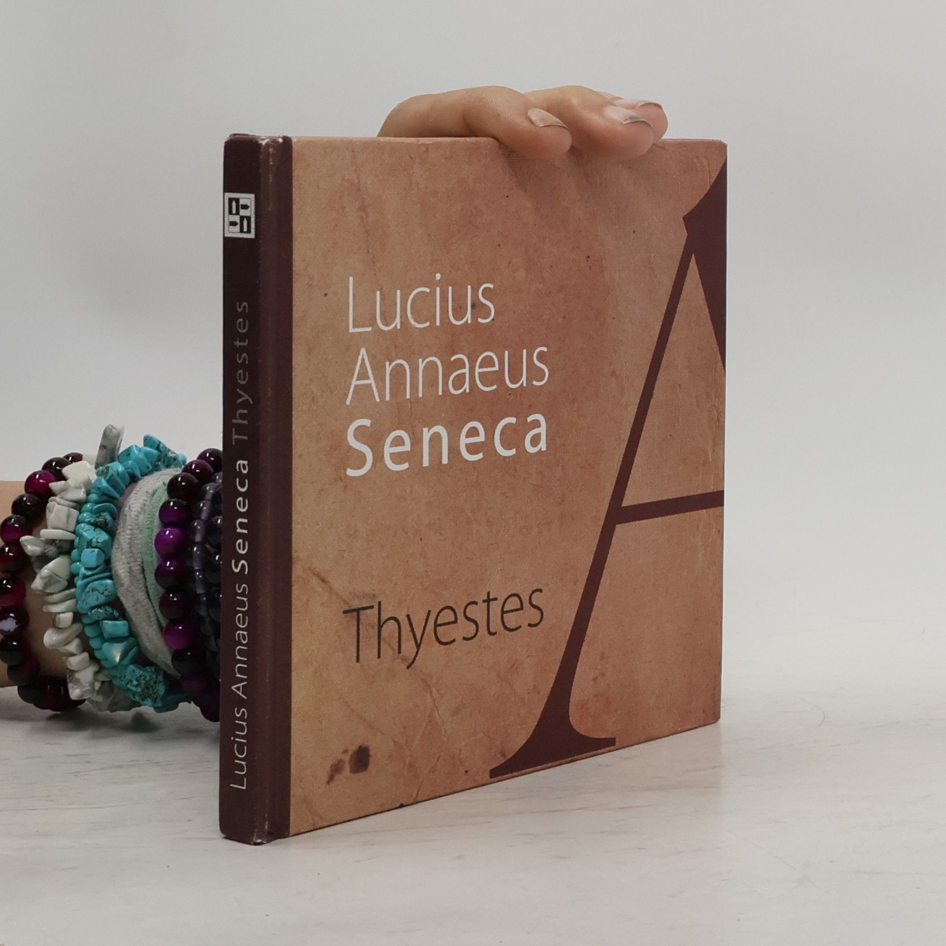 Lucius Annaeus Seneca Thyestes