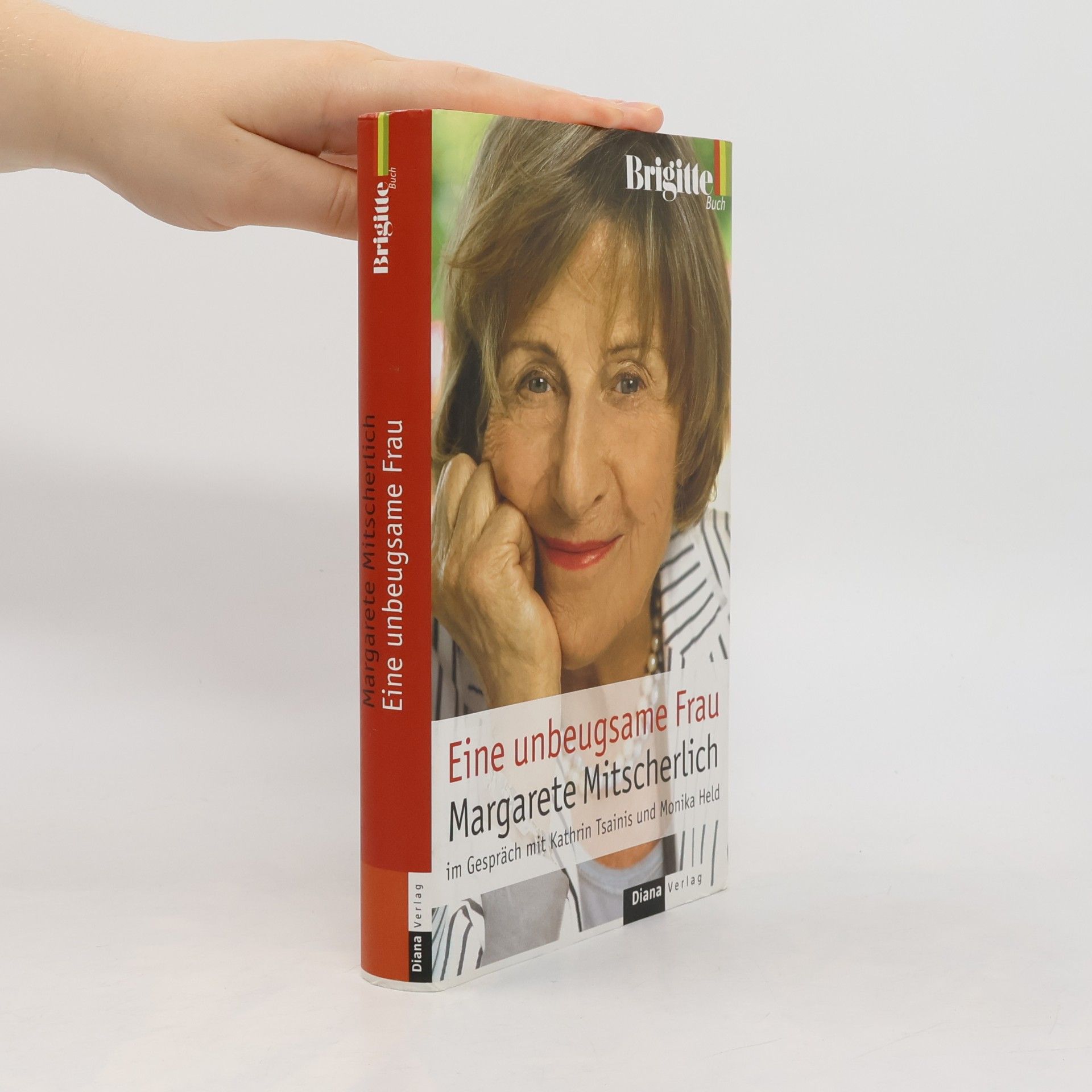 Alexander Mitscherlich Eine unbeugsame Frau