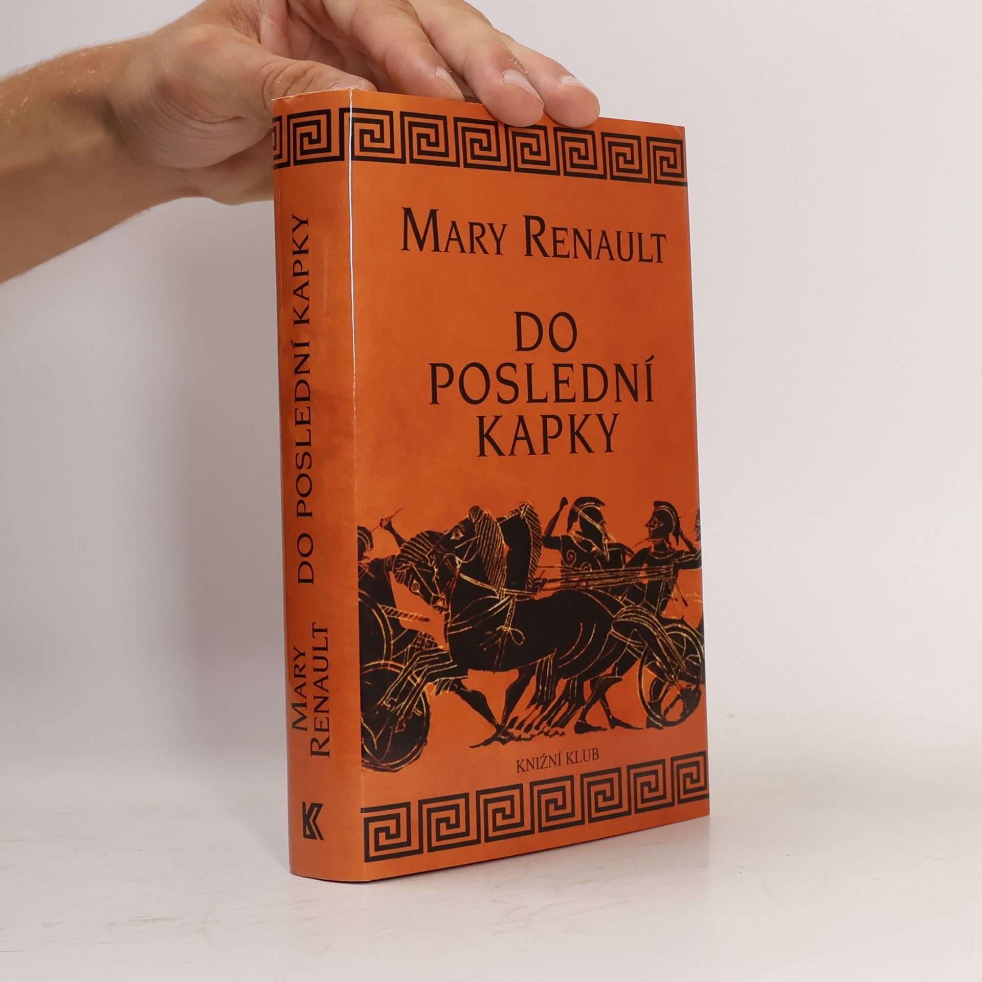 Mary Renault Do poslední kapky