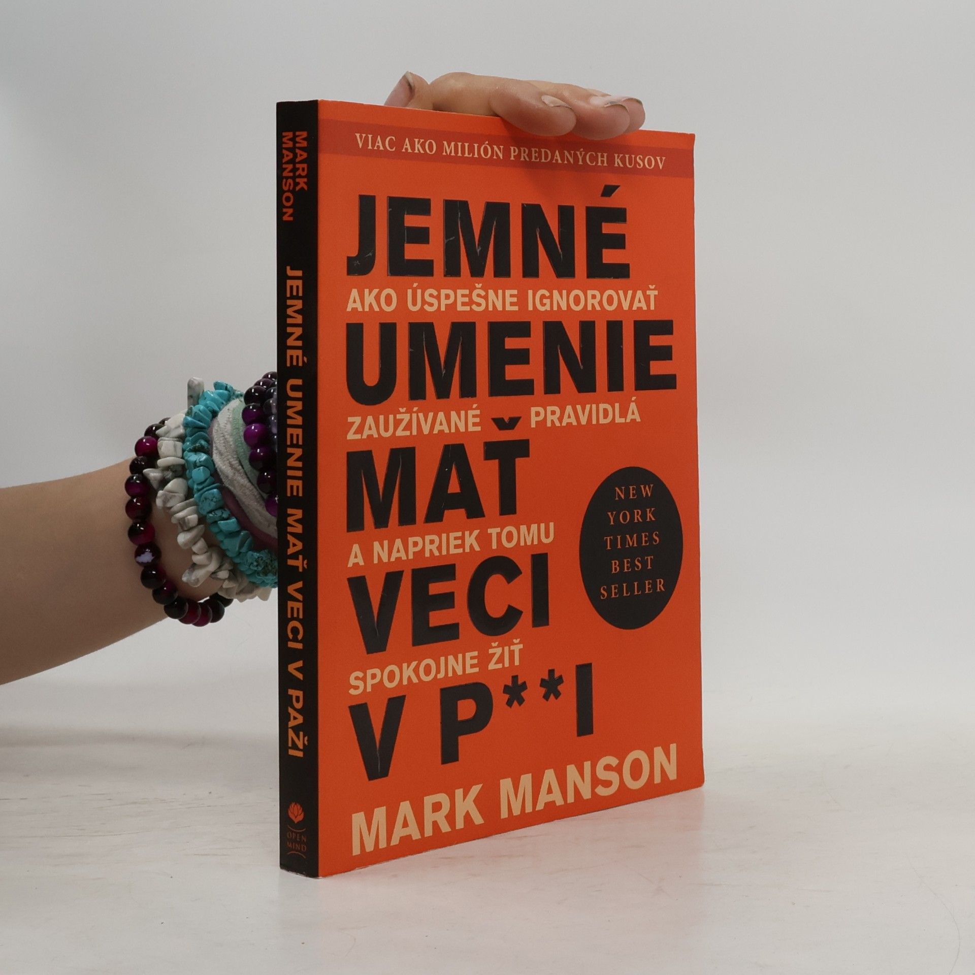Mark Manson Jemné umenie mať veci v p**i