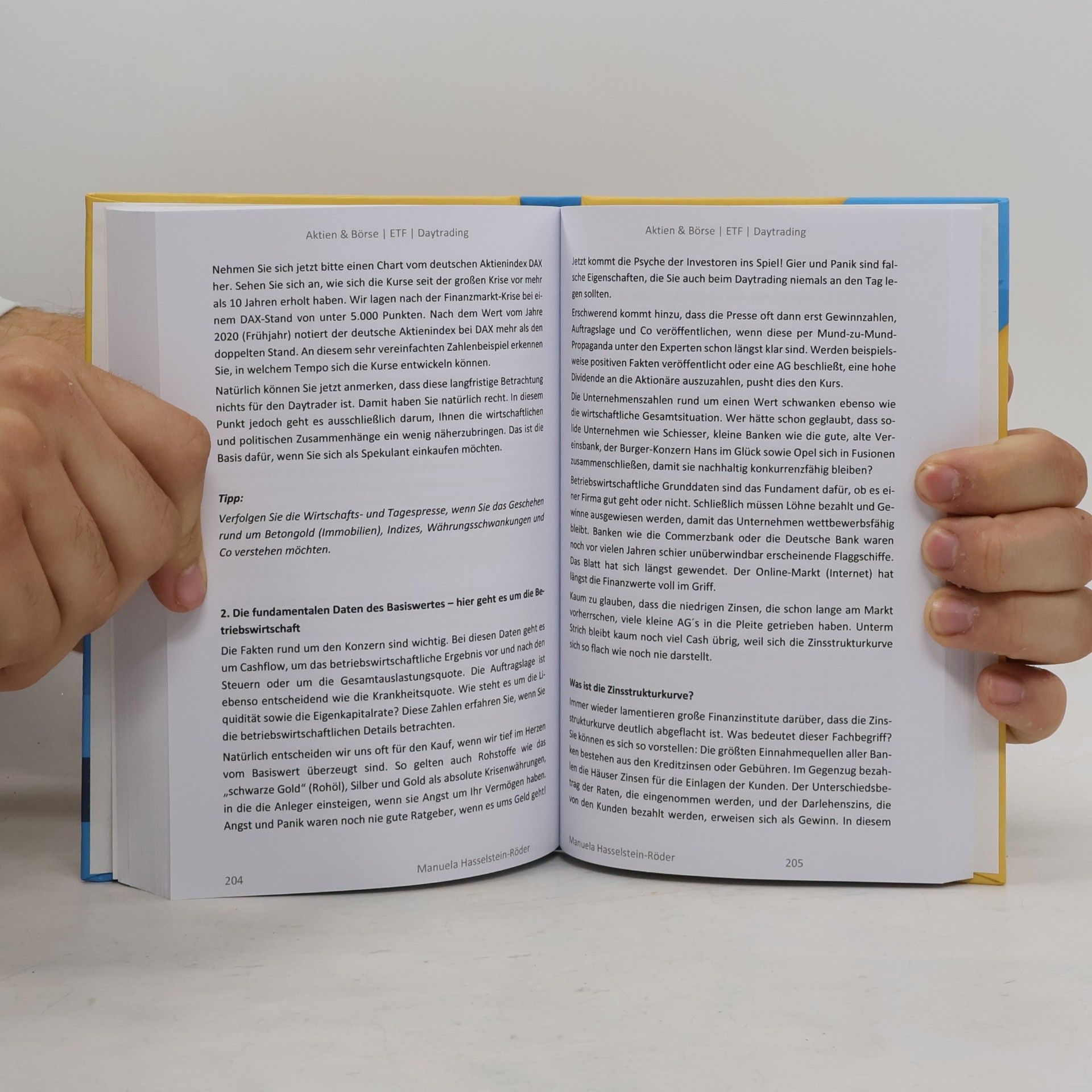 Manuela Hasselstein Röder Aktien & Börse - ETF - Daytrading Das große 3 in 1 Buch! Expertenwissen für Einsteiger: Intelligent investieren durch Dividenden, technische Analysen, Indexfonds & Trading zur finanziellen Freiheit