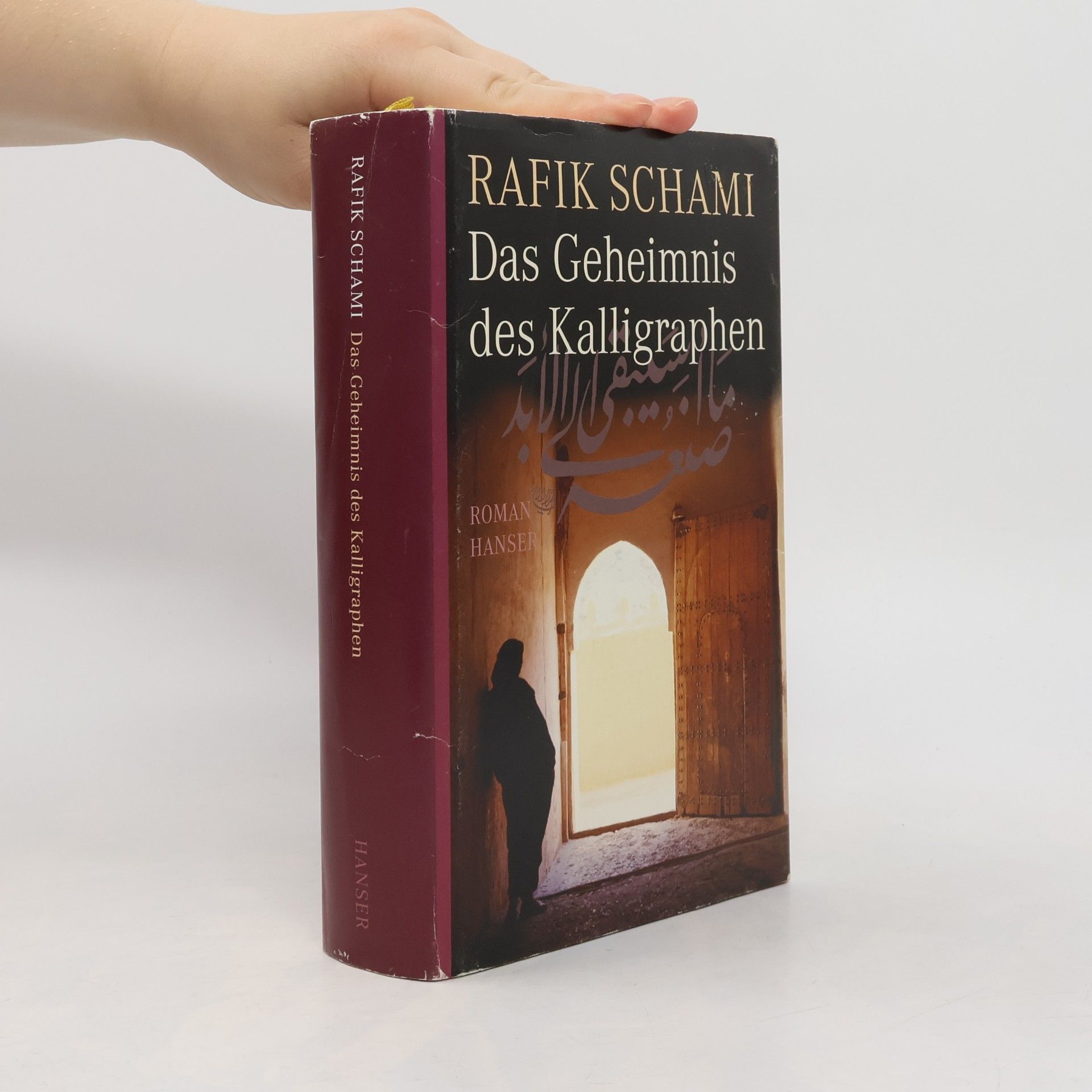 Rafik Schami Das Geheimnis des Kalligraphen