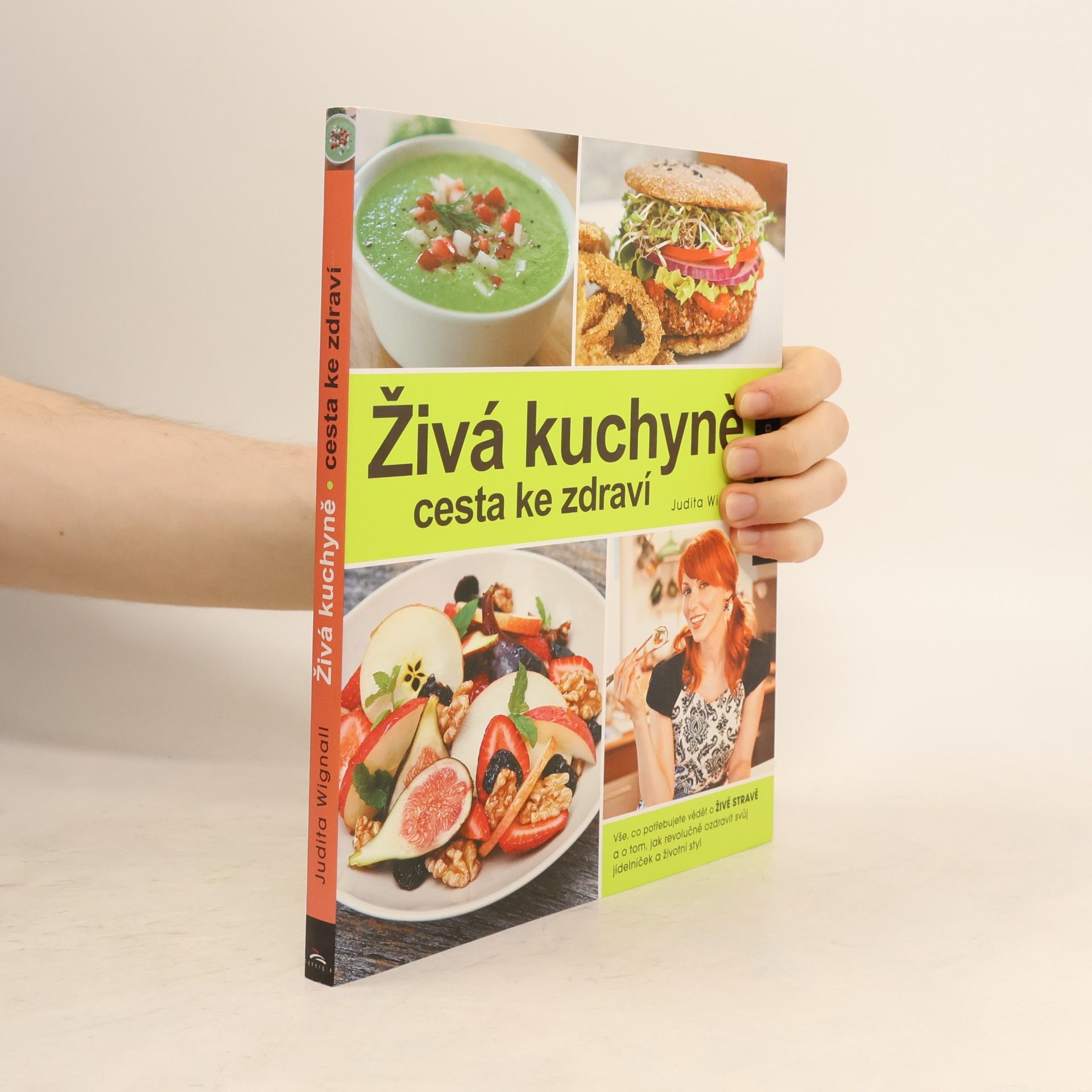 Judita Wignall Živá kuchyně, cesta ke zdraví