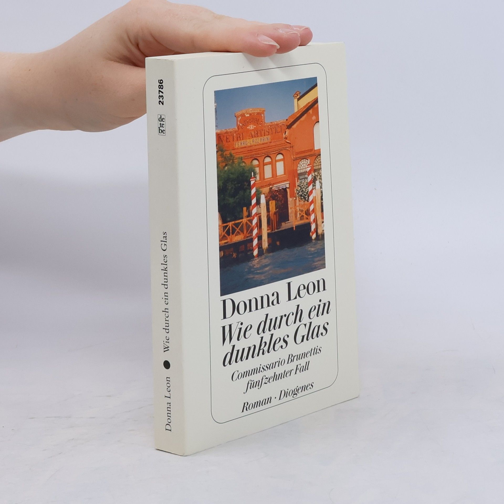 Donna Leon Wie durch ein dunkles Glas