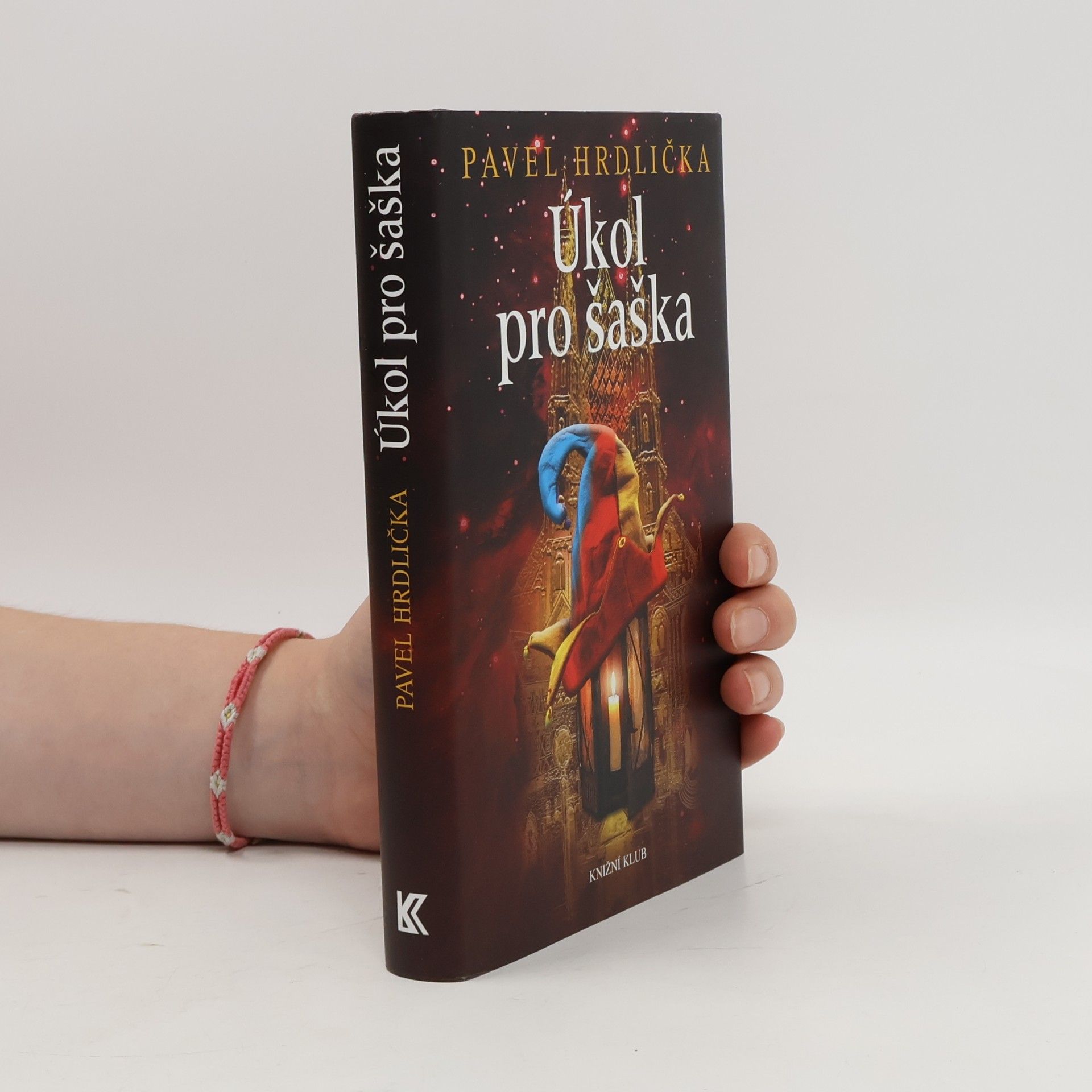 Pavel Hrdlička Úkol pro šaška