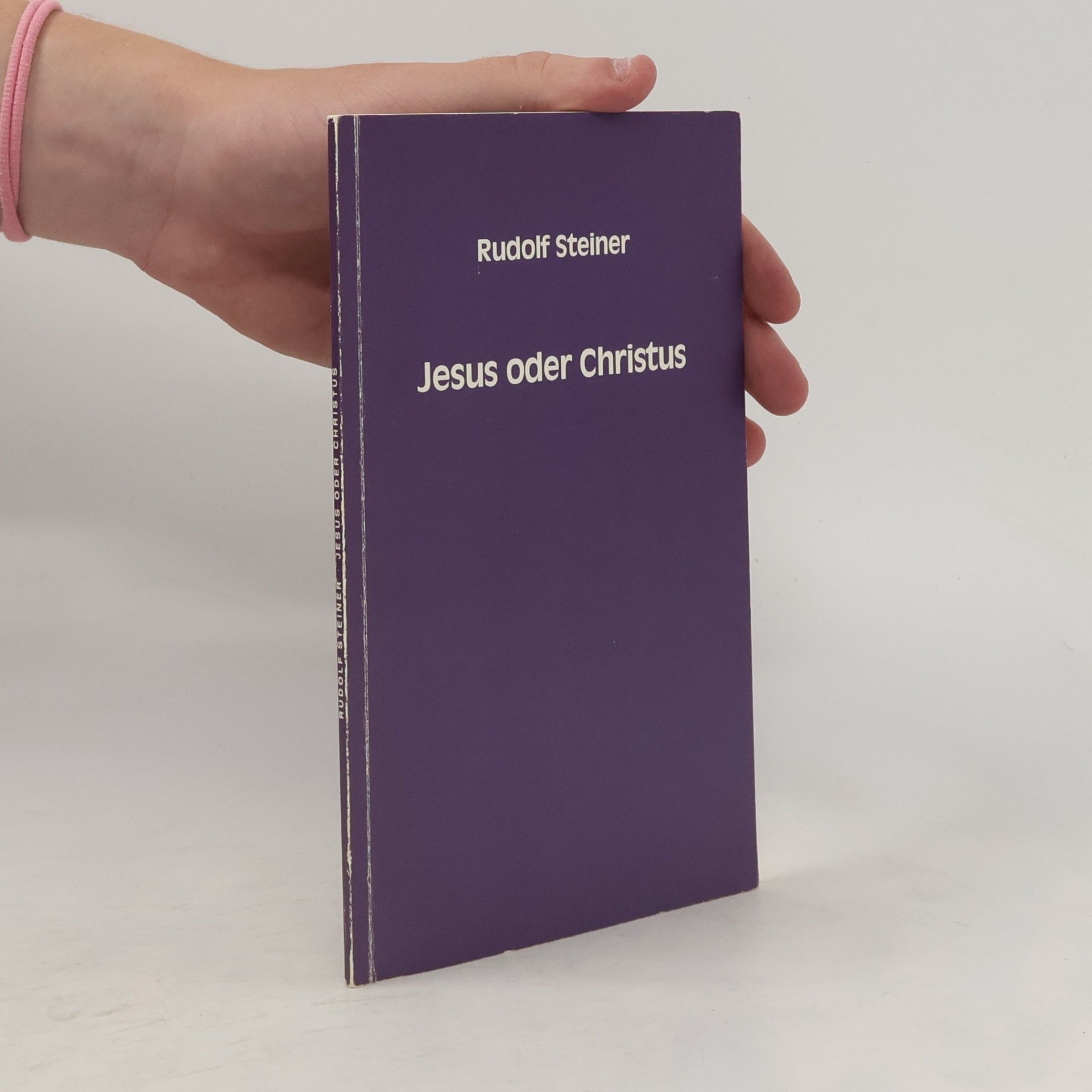 Rudolf Steiner Jesus oder Christus